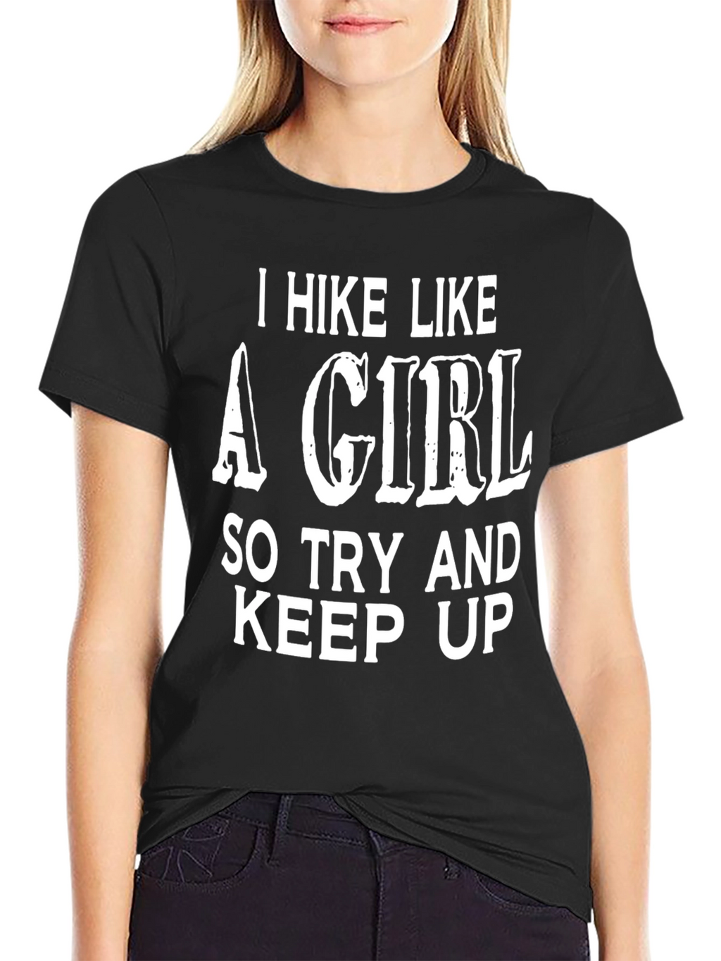 I Hike Like a Girl Black T-Shirt