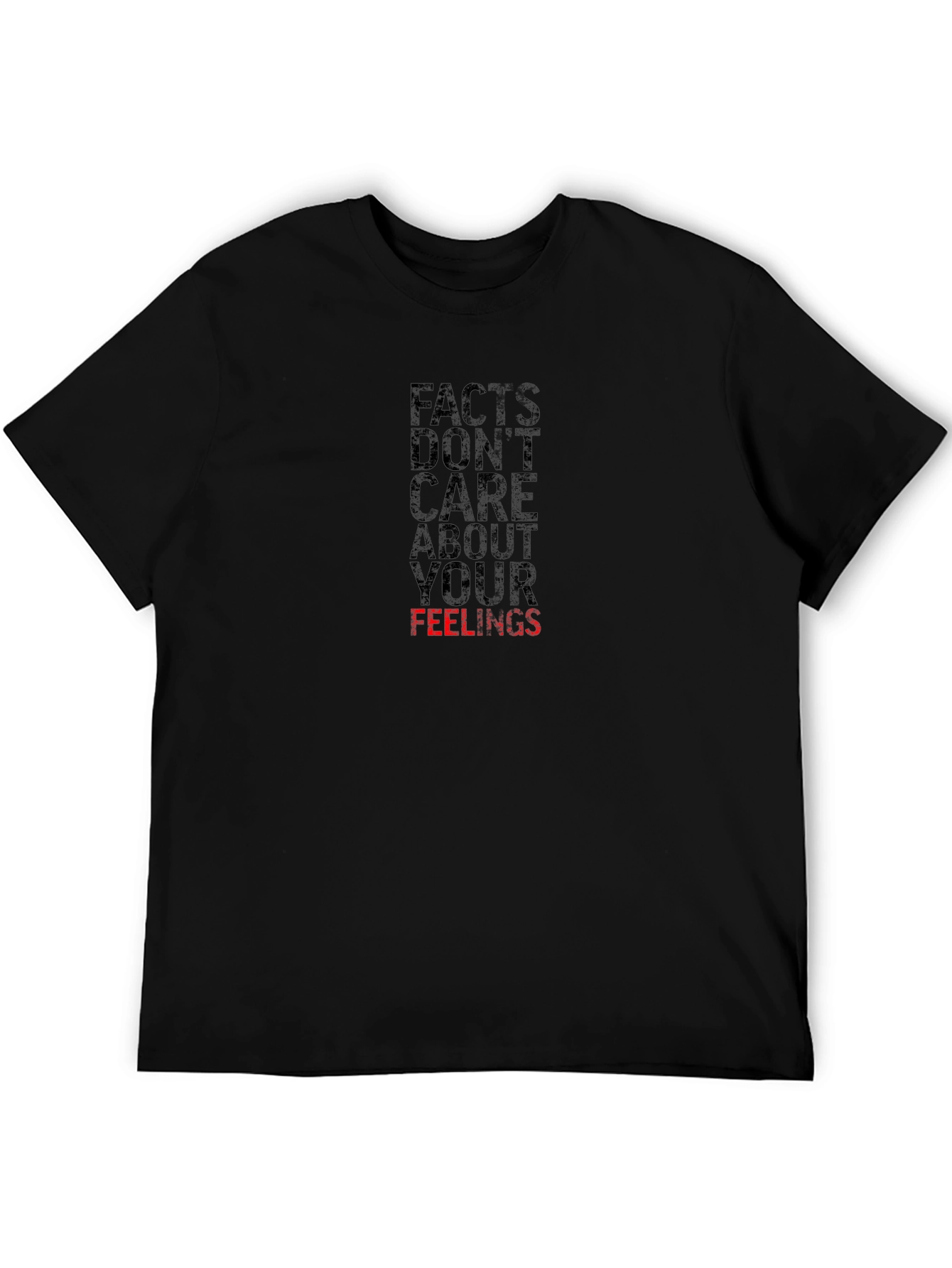 Facts Dont Care About Your Feelings T-Shirt