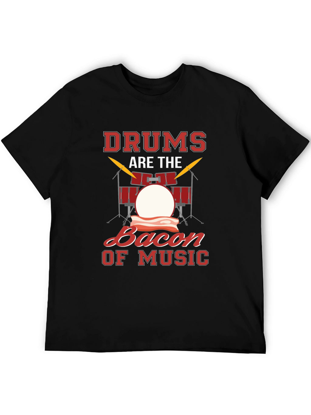 Drums Bacon Music T-Shirt
