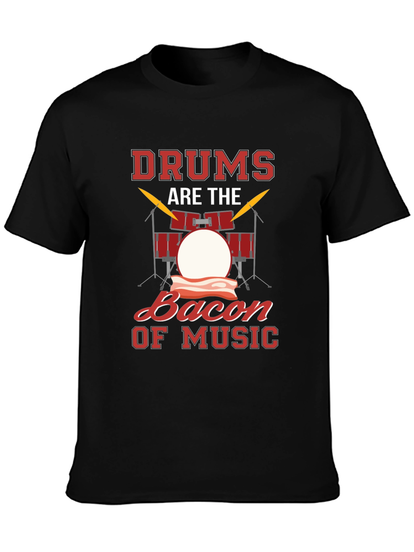 Drums Bacon Music T-Shirt