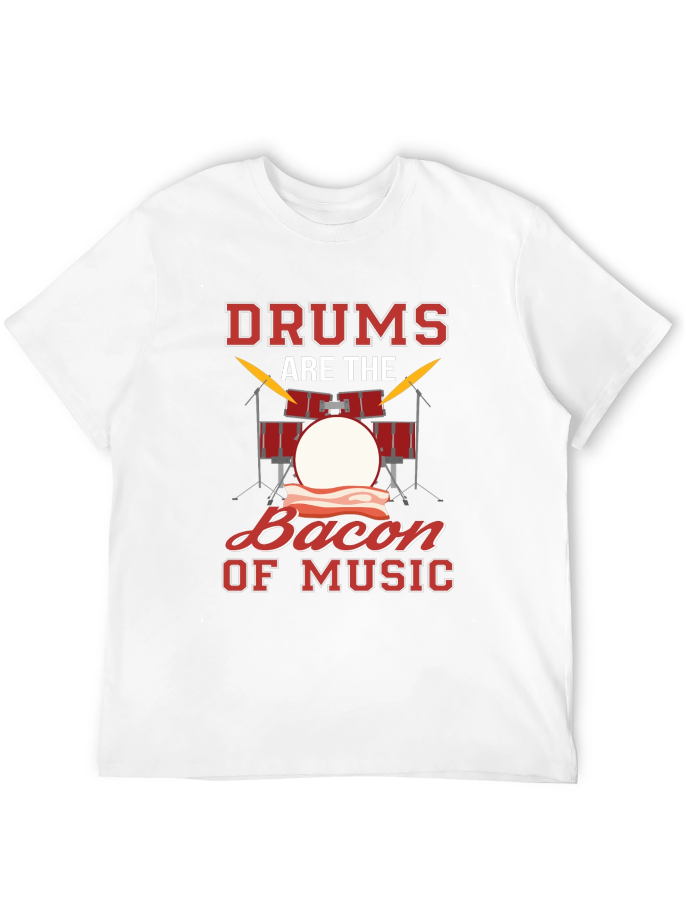 Drums Bacon Music T-Shirt
