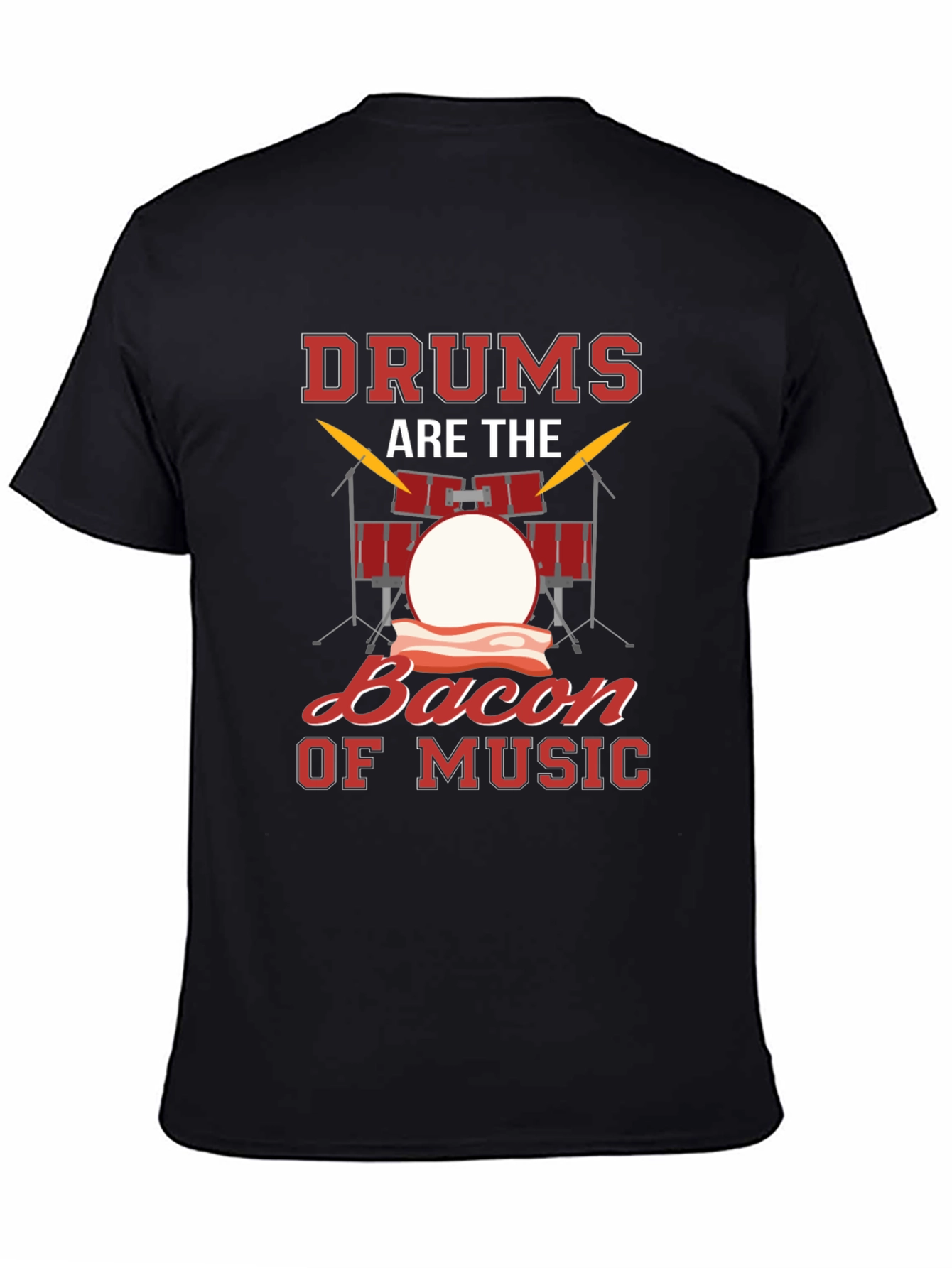 Drums Bacon Music T-Shirt