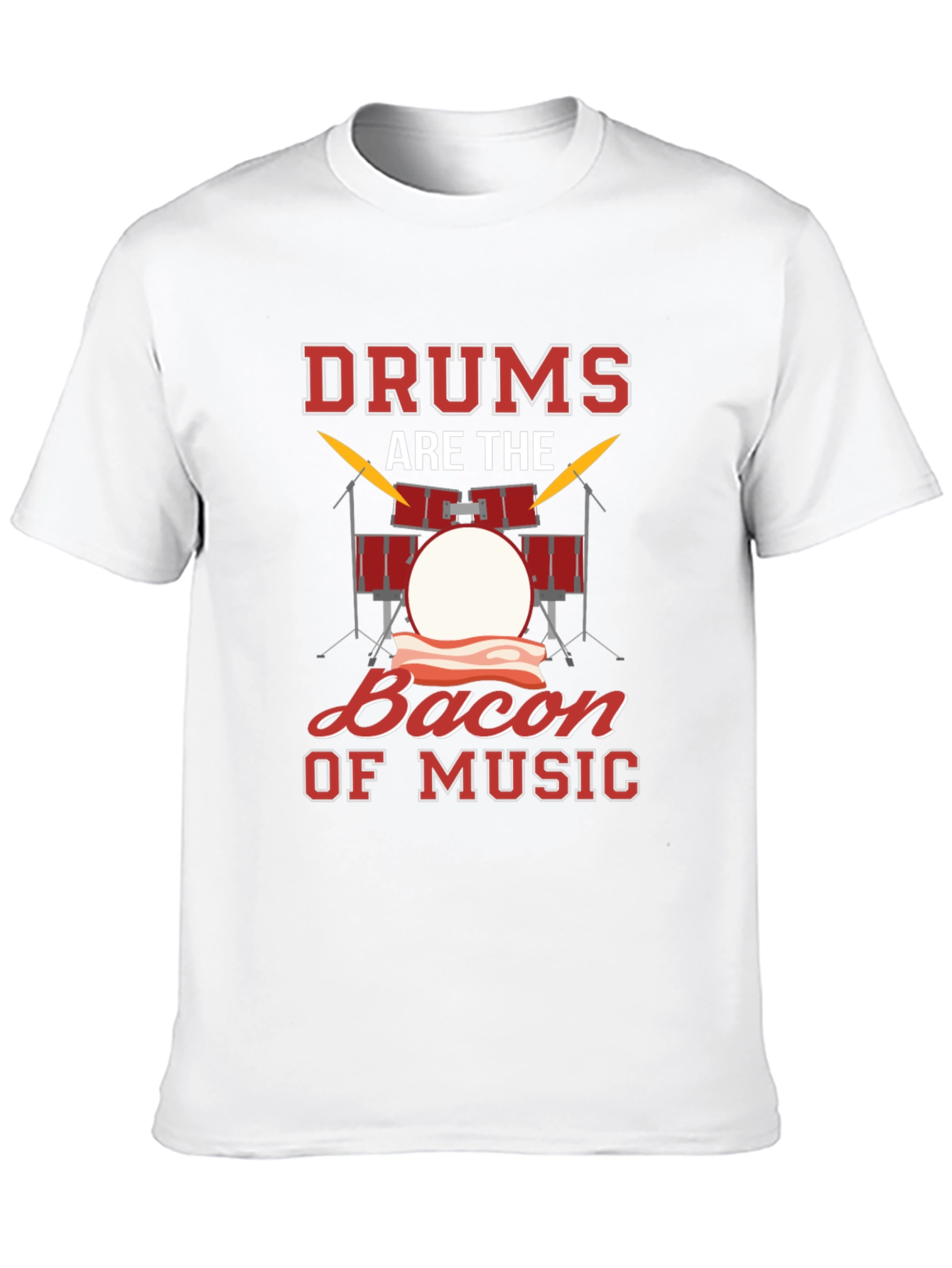 Drums Bacon Music T-Shirt
