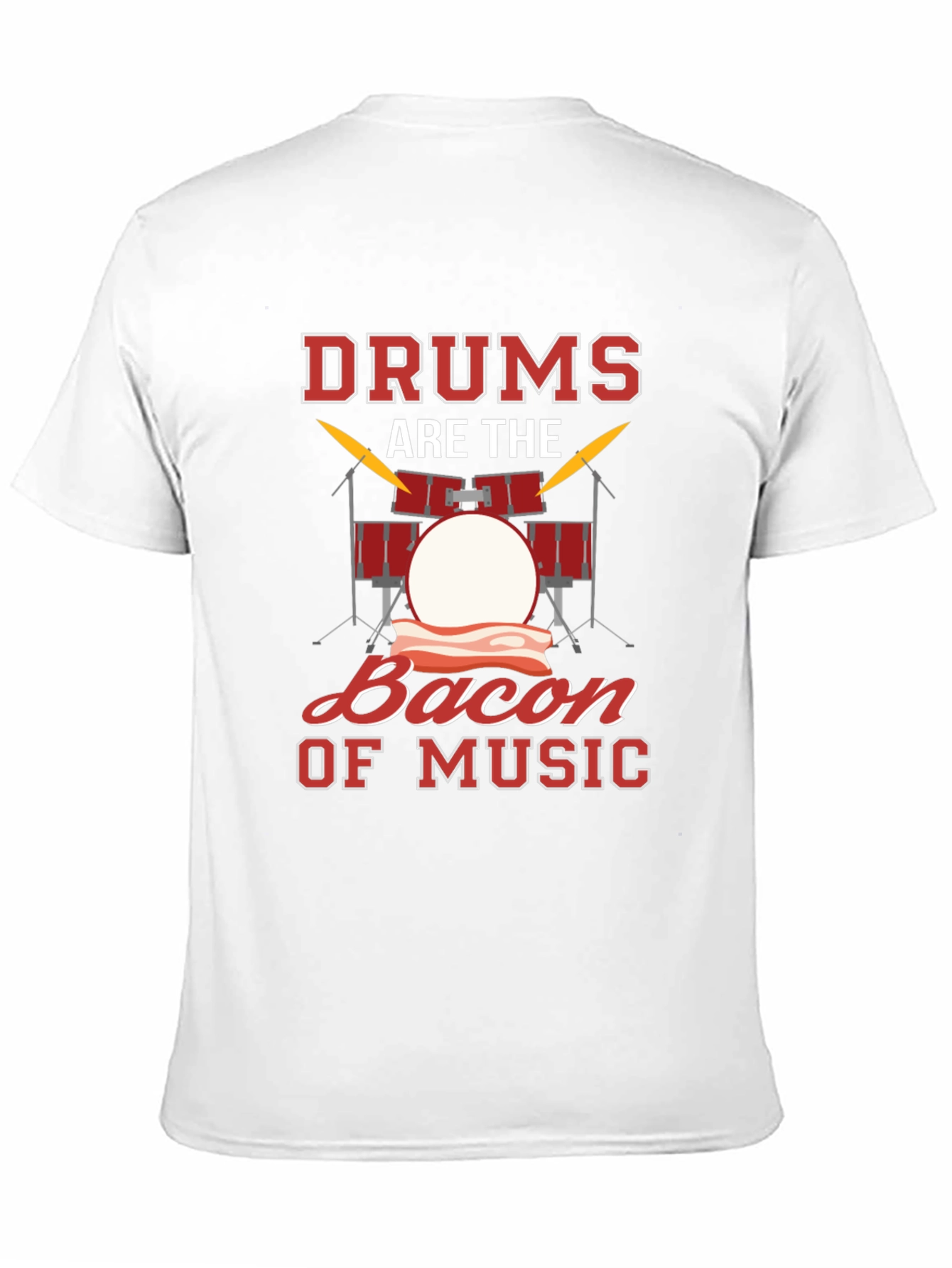 Drums Bacon Music T-Shirt
