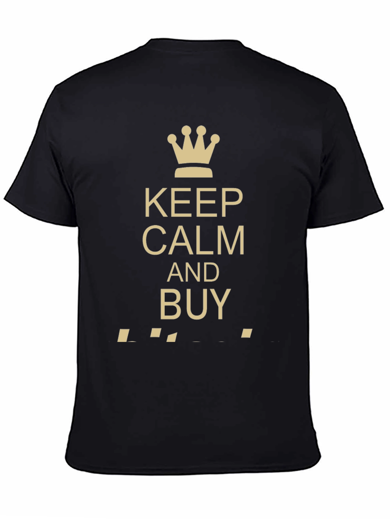 Keep Calm and Buy Black T-Shirt