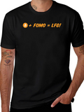 Bitcoin FOMO LFG T-Shirt