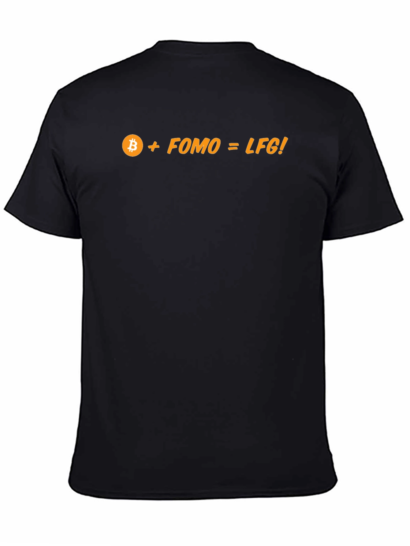 Bitcoin FOMO LFG T-Shirt