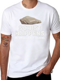 Schist Happens Metamorphically Speaking T-Shirt