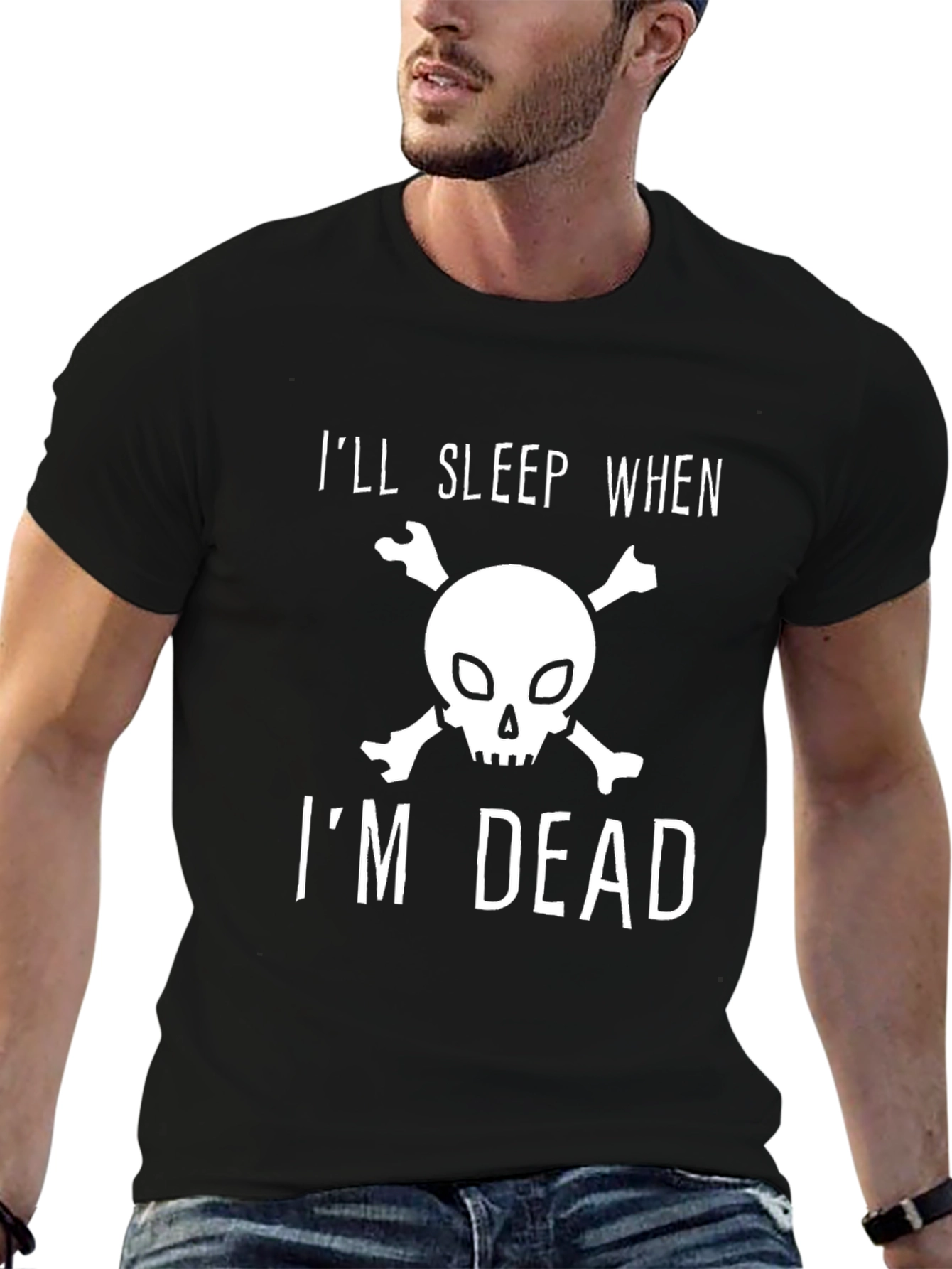 Ill Sleep When Im Dead Graphic Tee