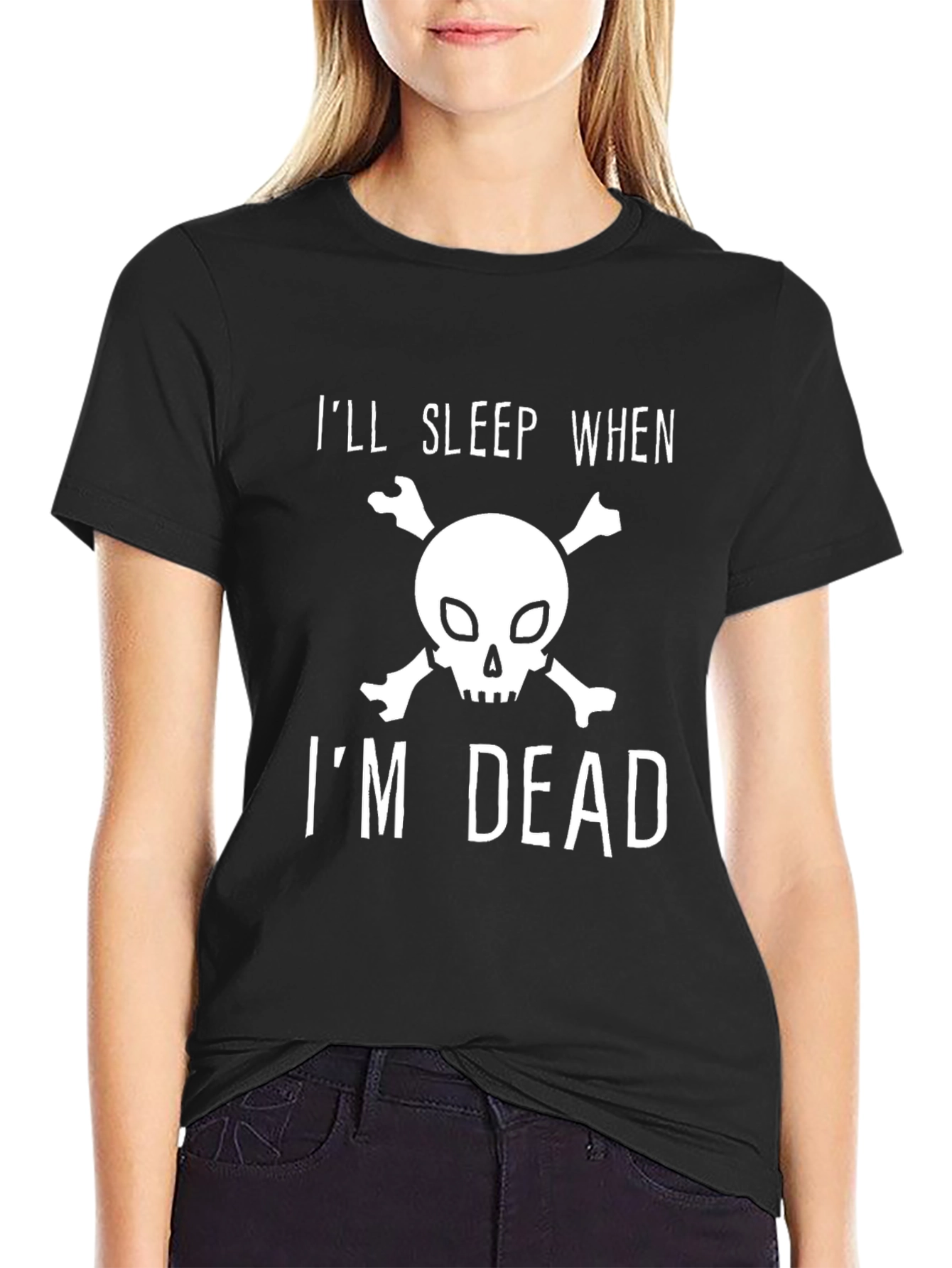 Ill Sleep When Im Dead Graphic Tee