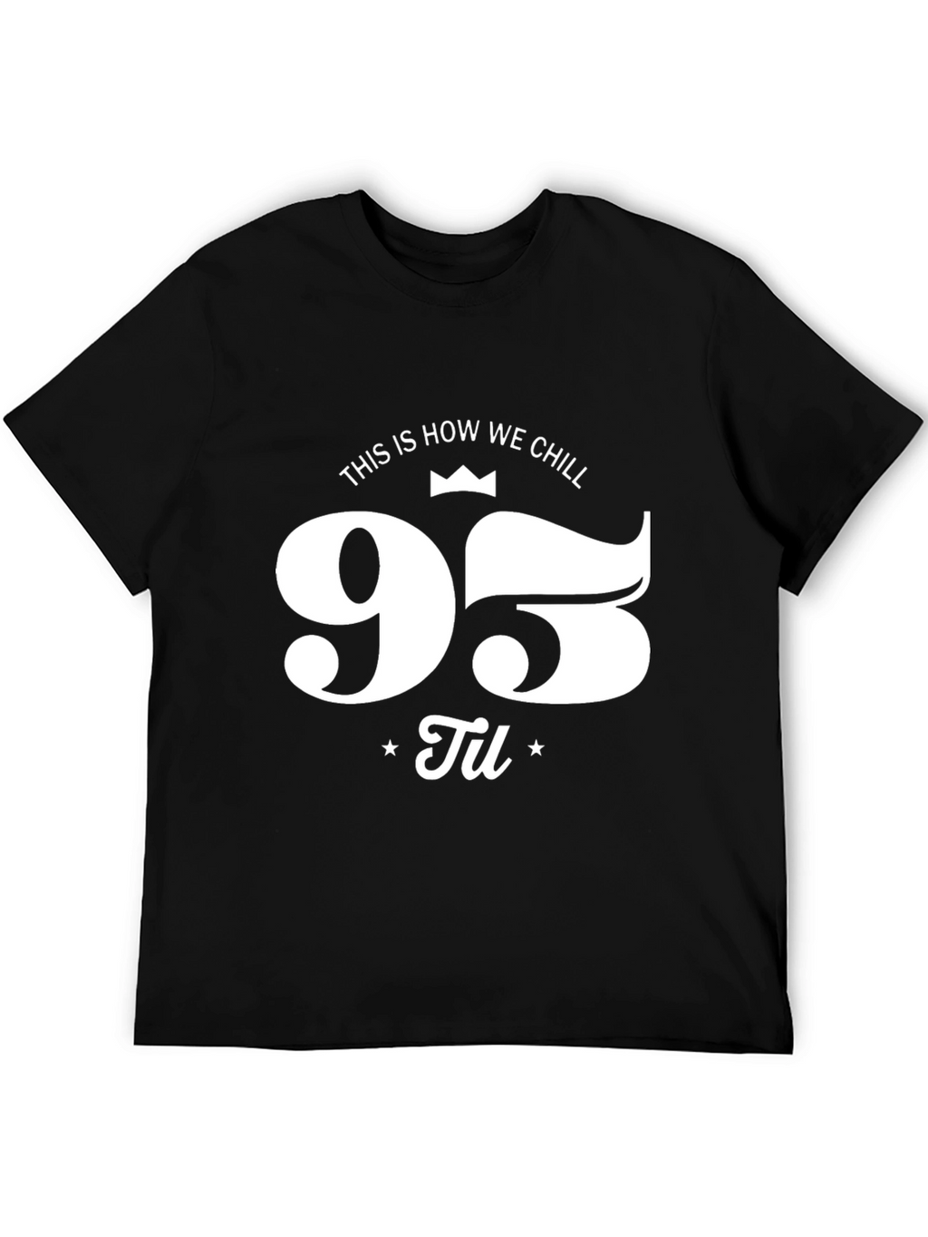 This is How We Chill T-Shirt