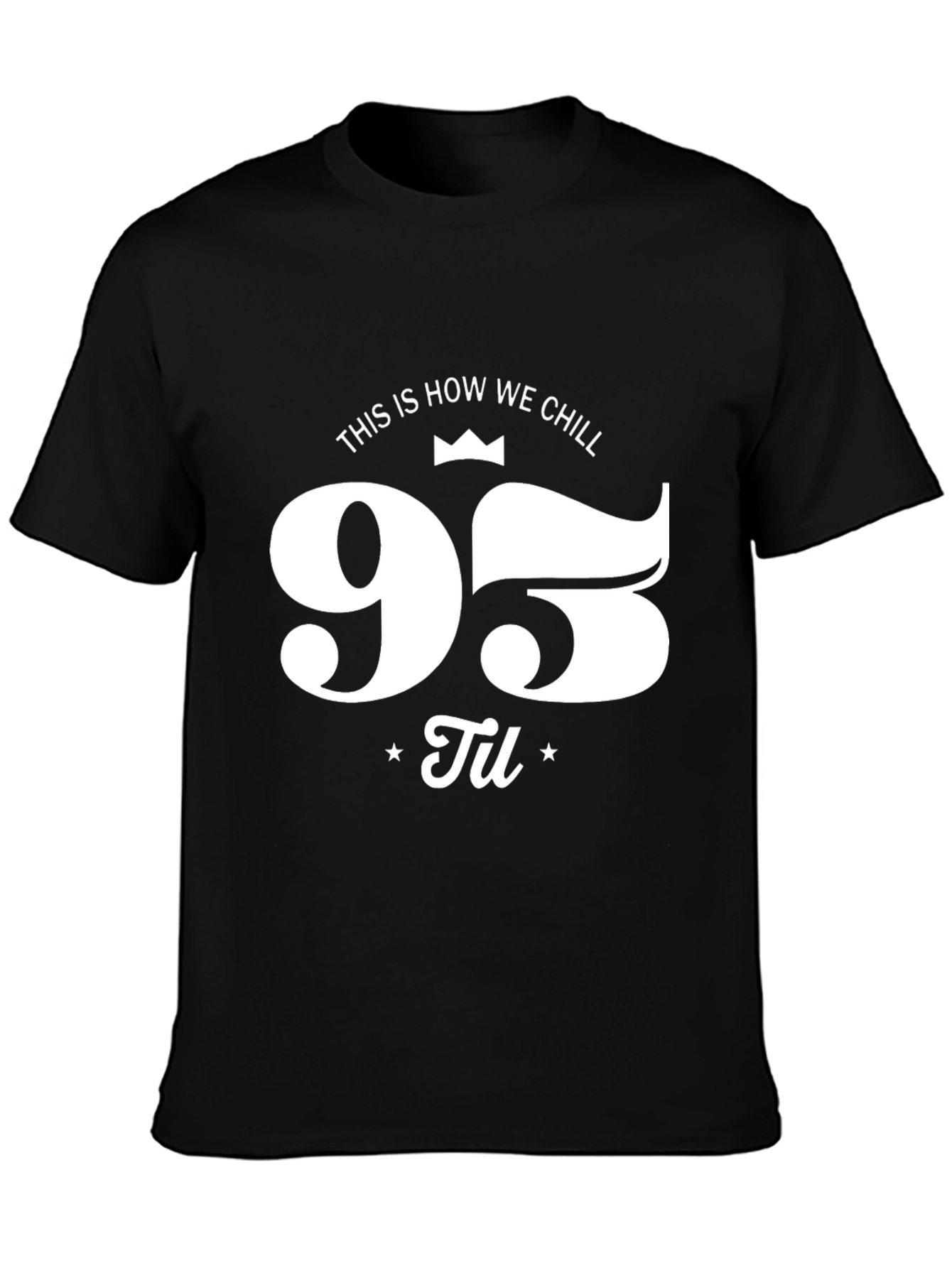 This is How We Chill T-Shirt