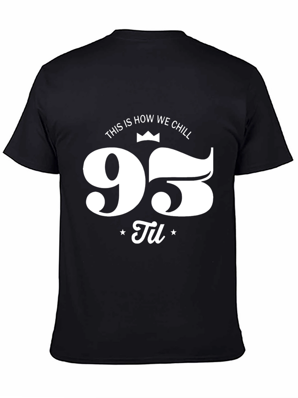 This is How We Chill T-Shirt