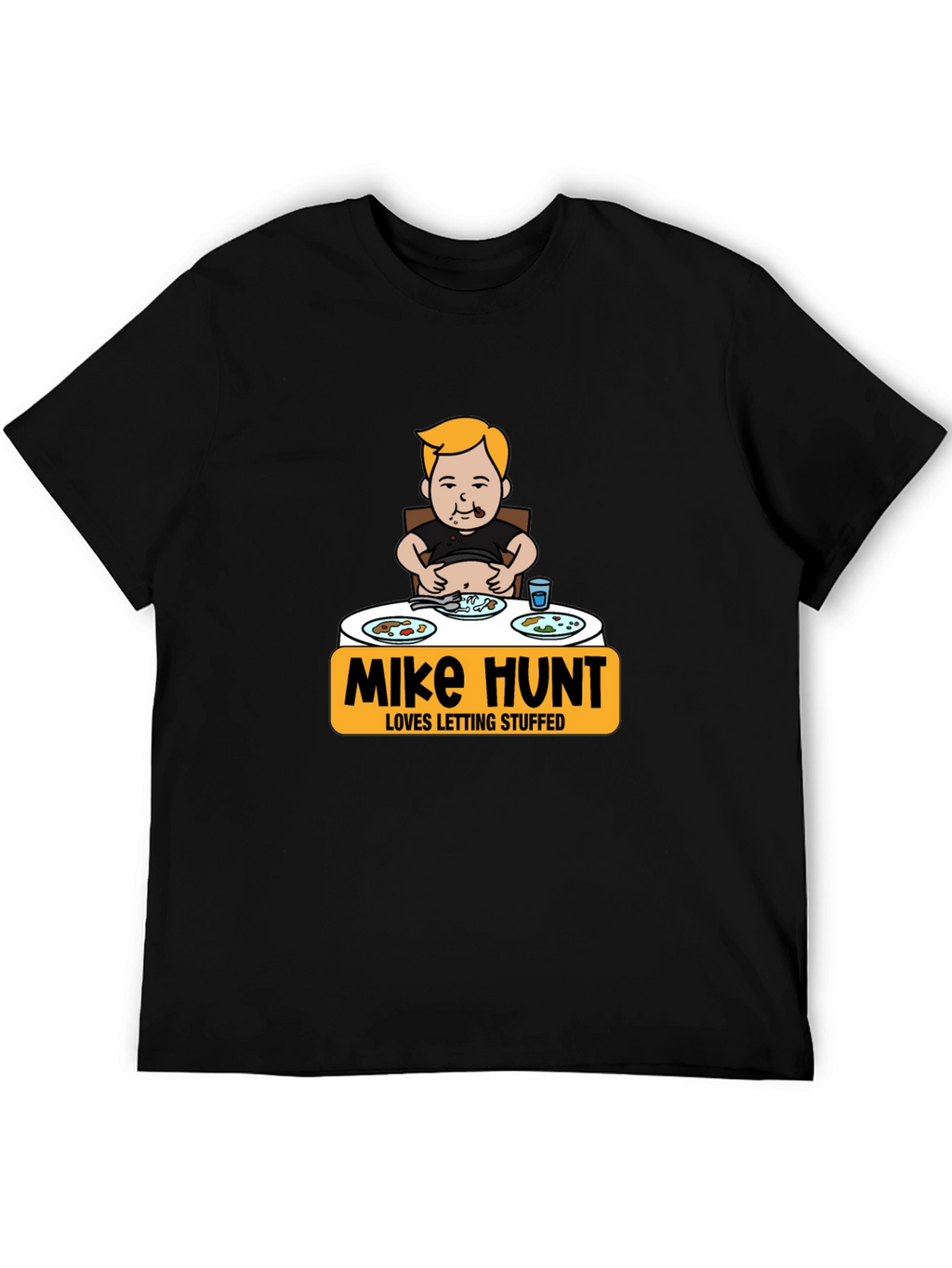 Mike Hunt Loves Letting Stuffed T-Shirt