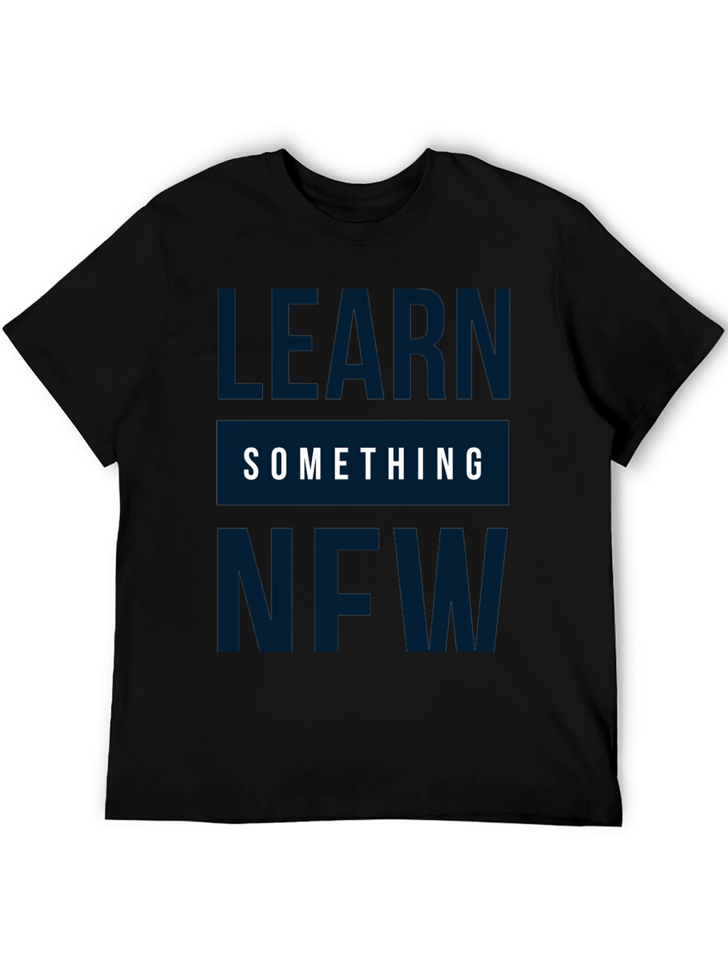 Learn Something New Graphic Tee