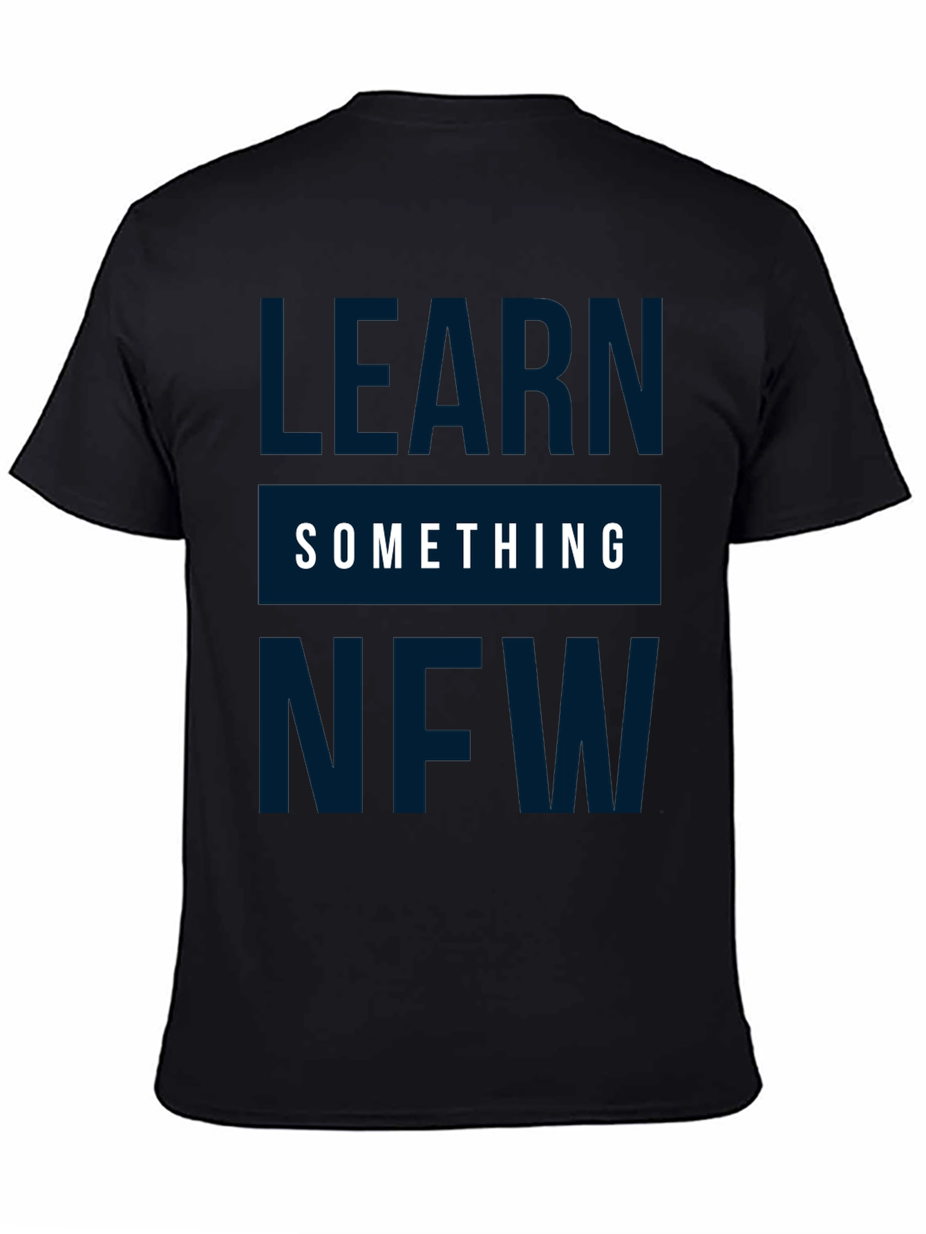 Learn Something New Graphic Tee
