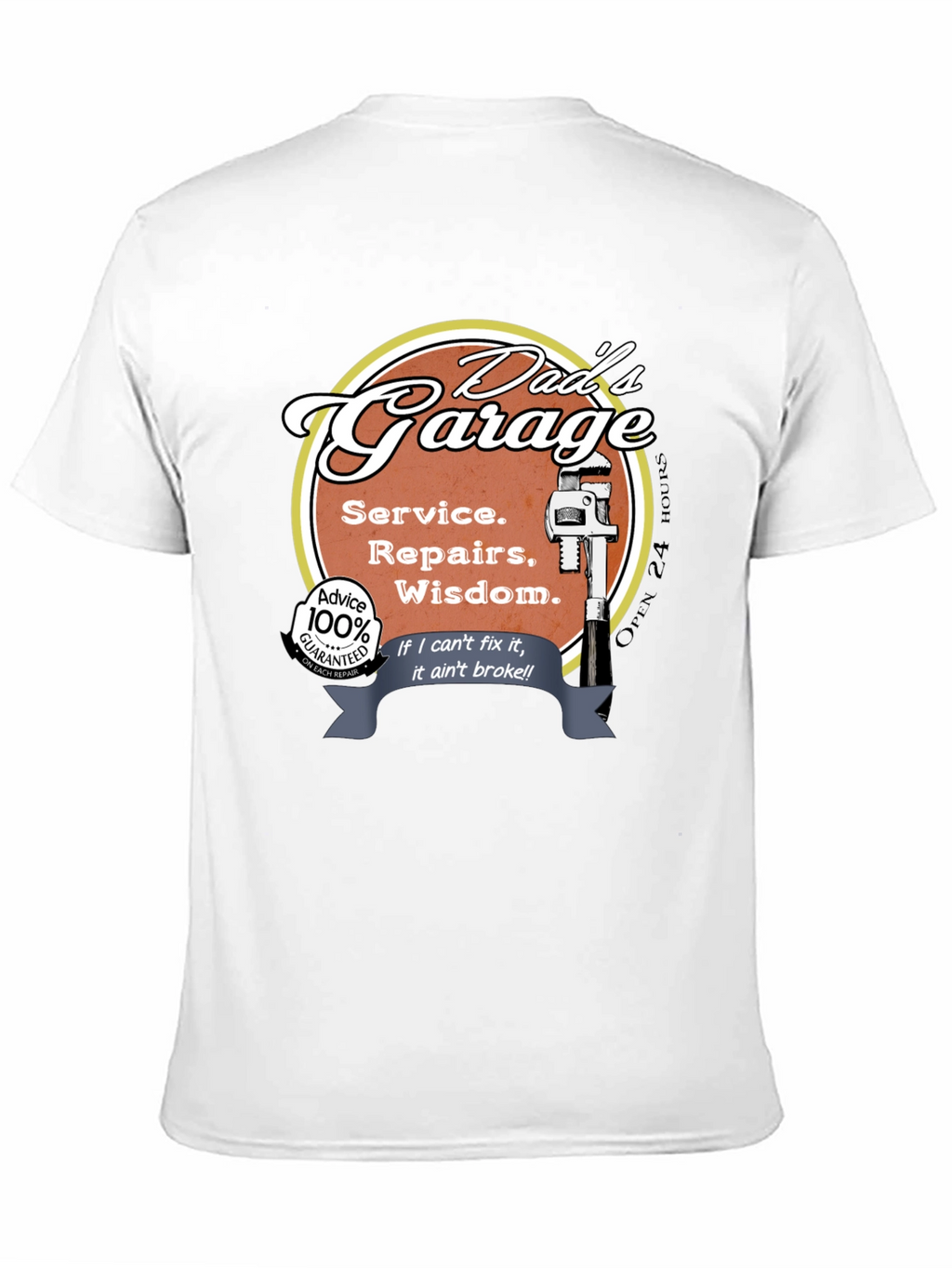 Dads Garage T-Shirt - Service Repairs Wisdom