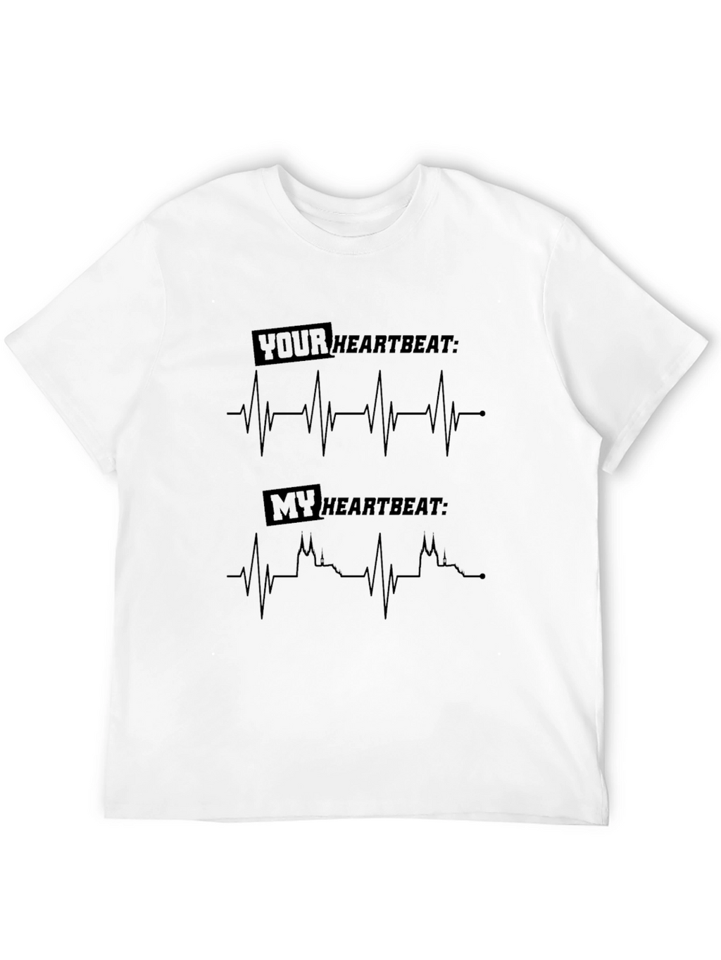 Heartbeat Graphic Tee - Your Heartbeat My Heartbeat Design