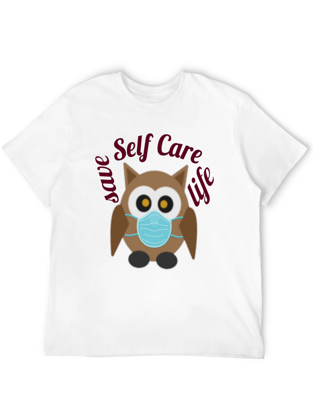 Self Care Owl T-Shirt - Save Life