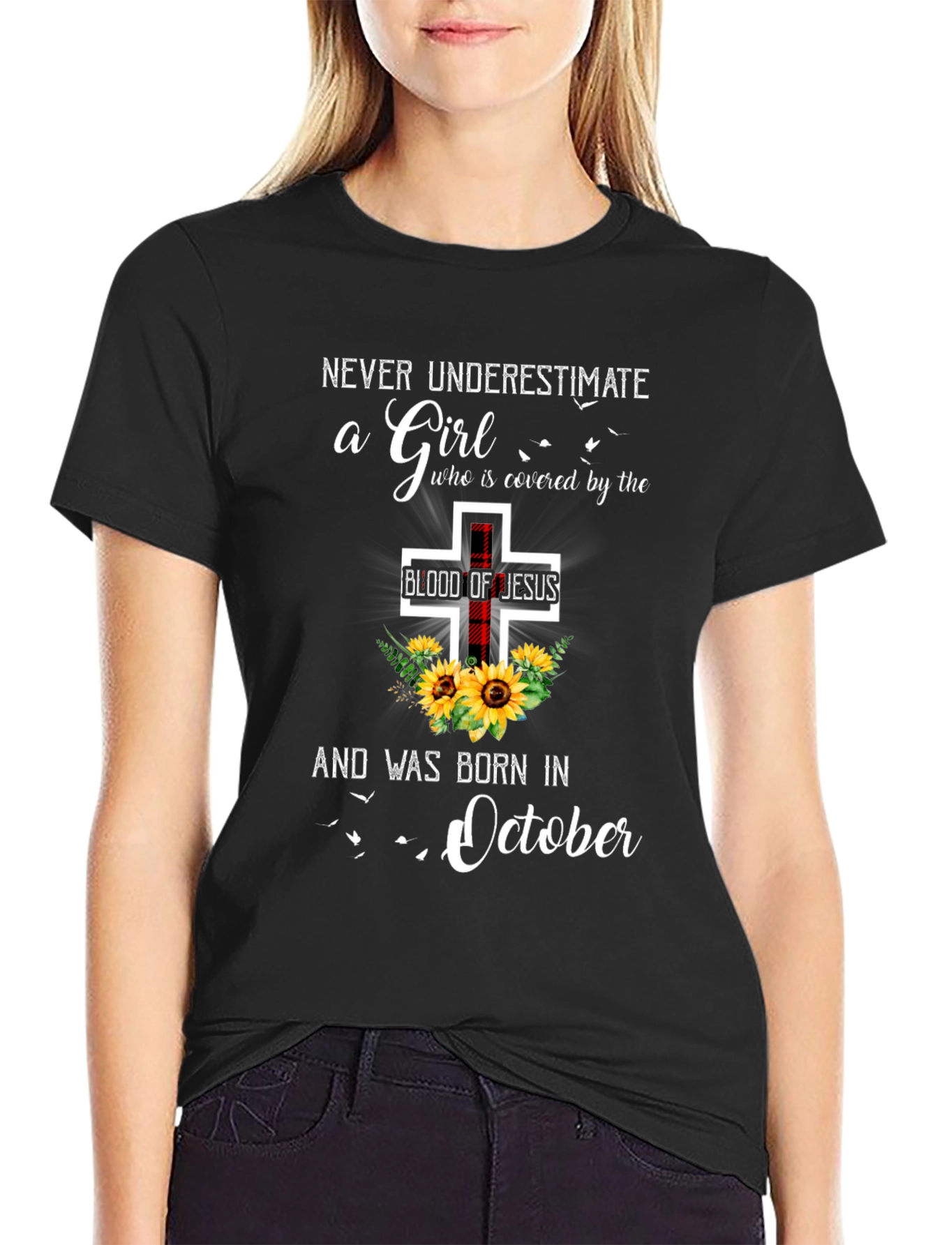 Never Underestimate a Girl Born in October T-Shirt