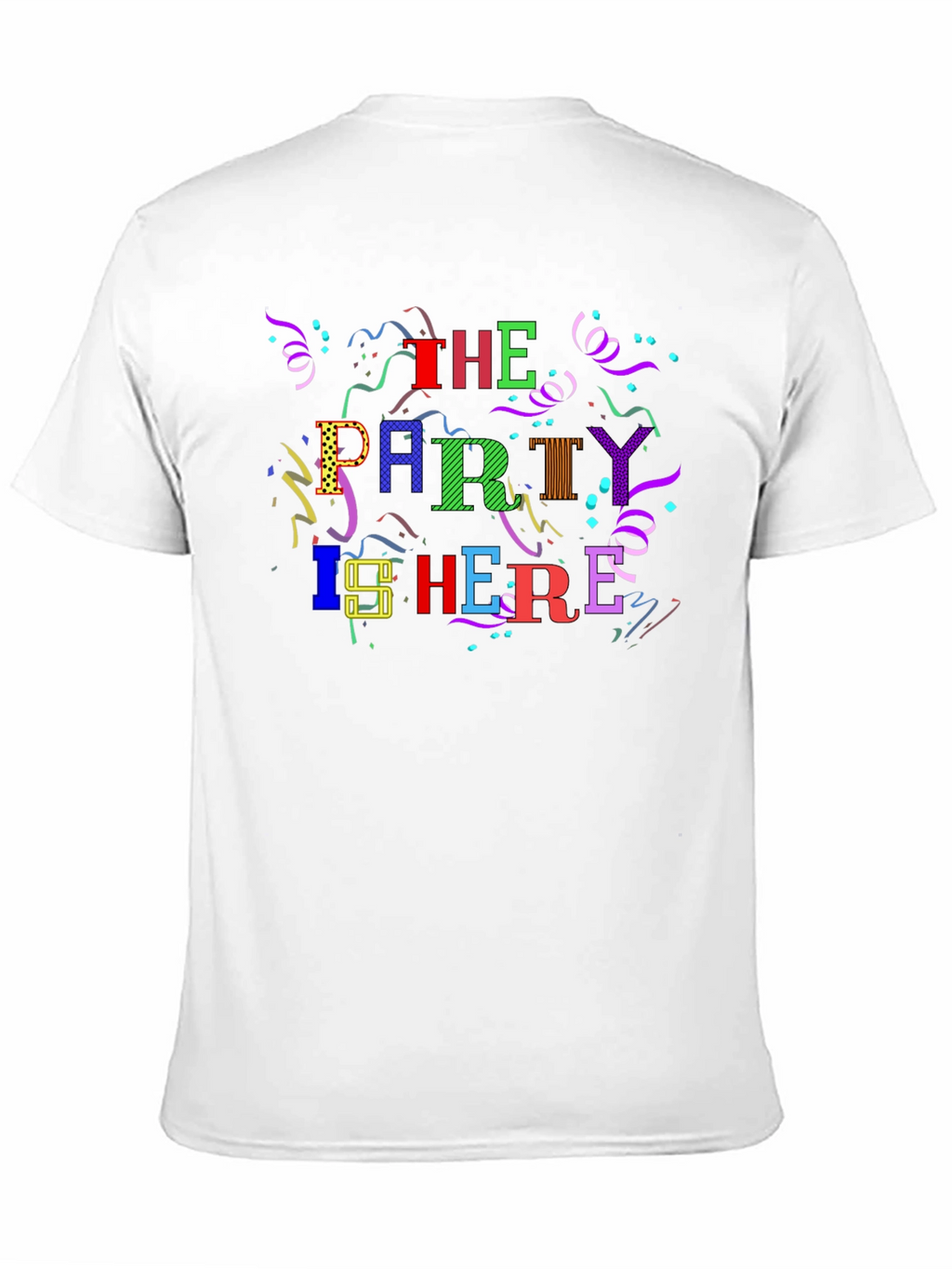Party Here T-Shirt - Fun Celebration Design!