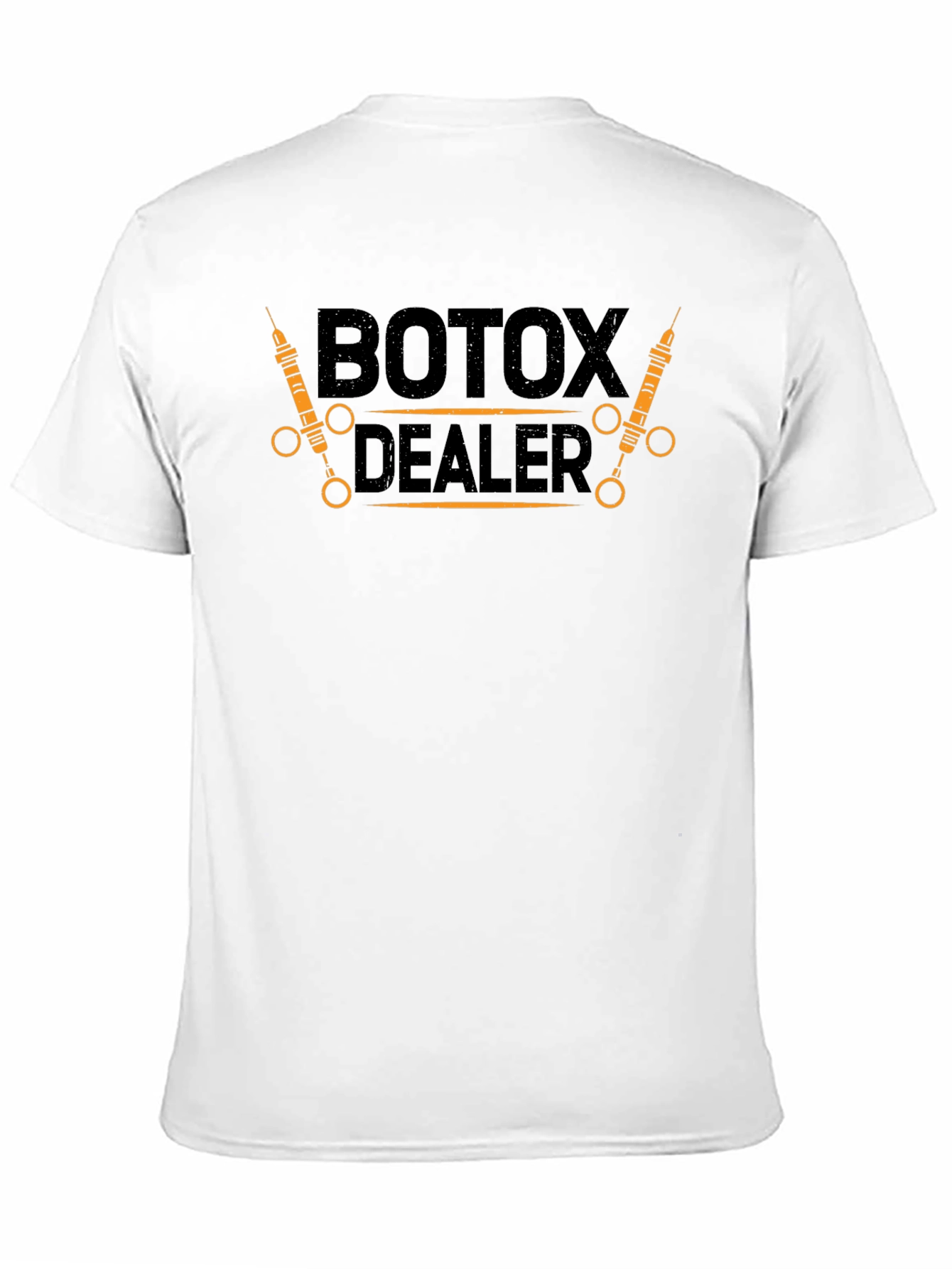 Botox Dealer Funny Graphic T-Shirt