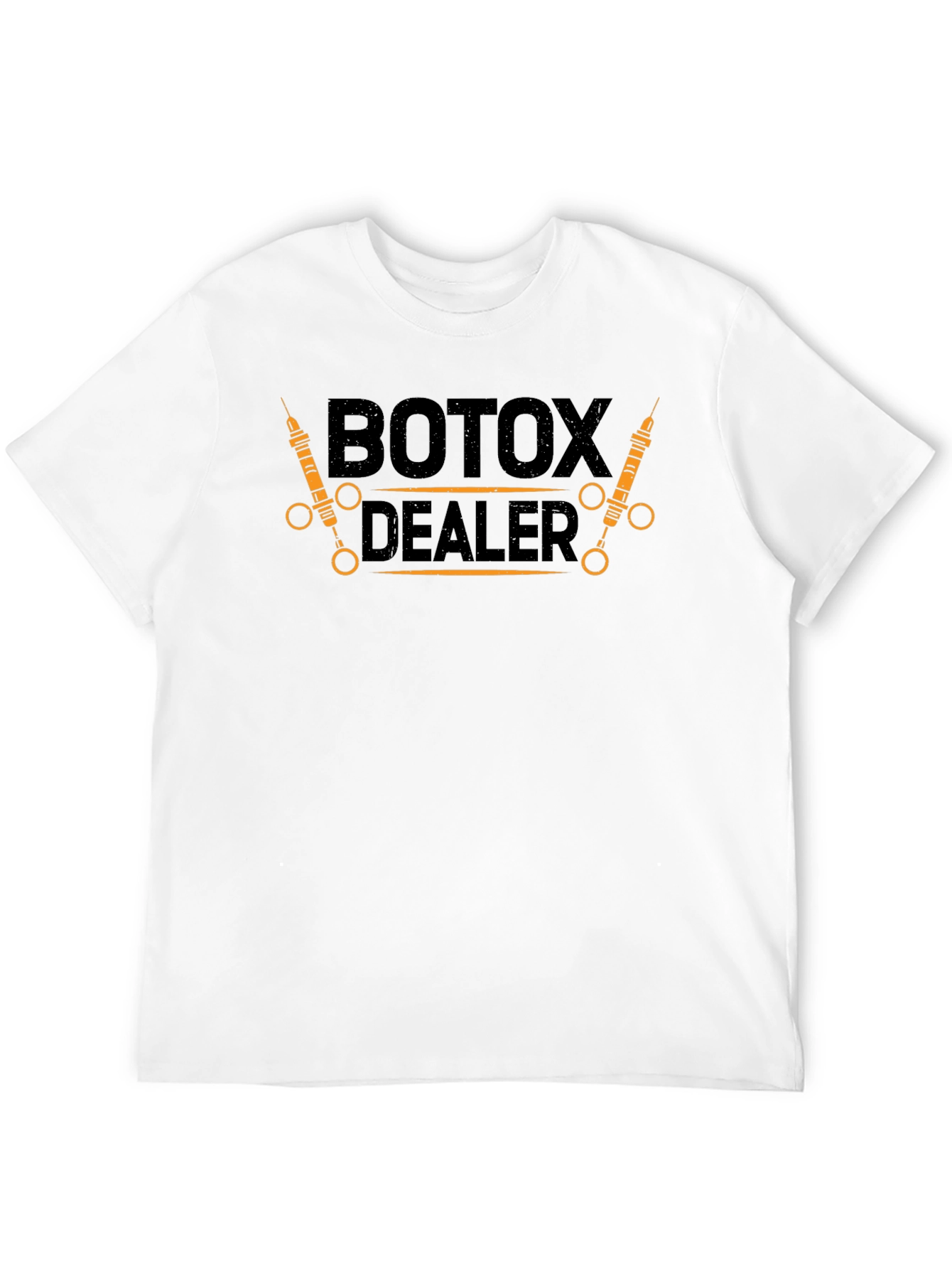 Botox Dealer Funny Graphic T-Shirt