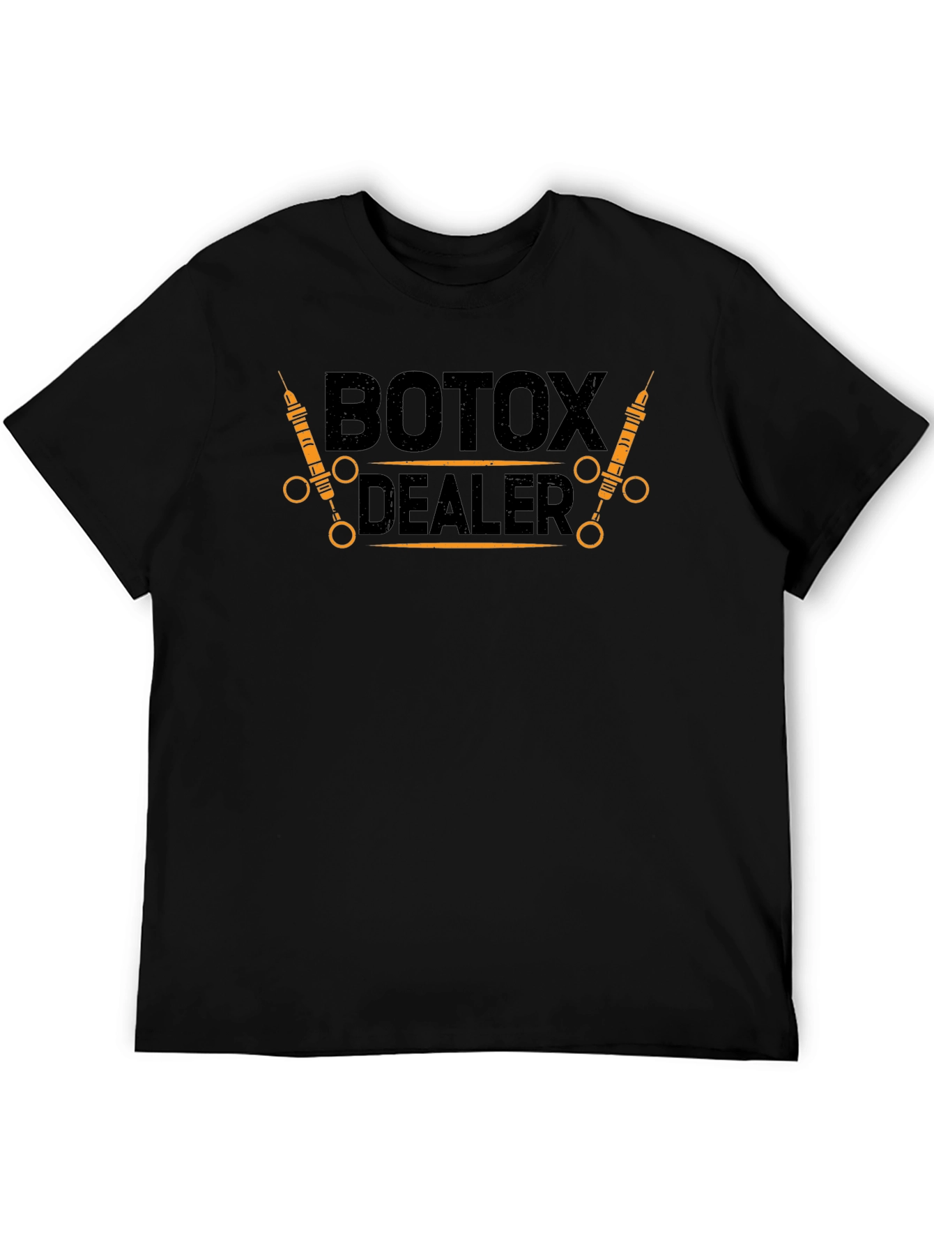 Botox Dealer Funny Graphic T-Shirt