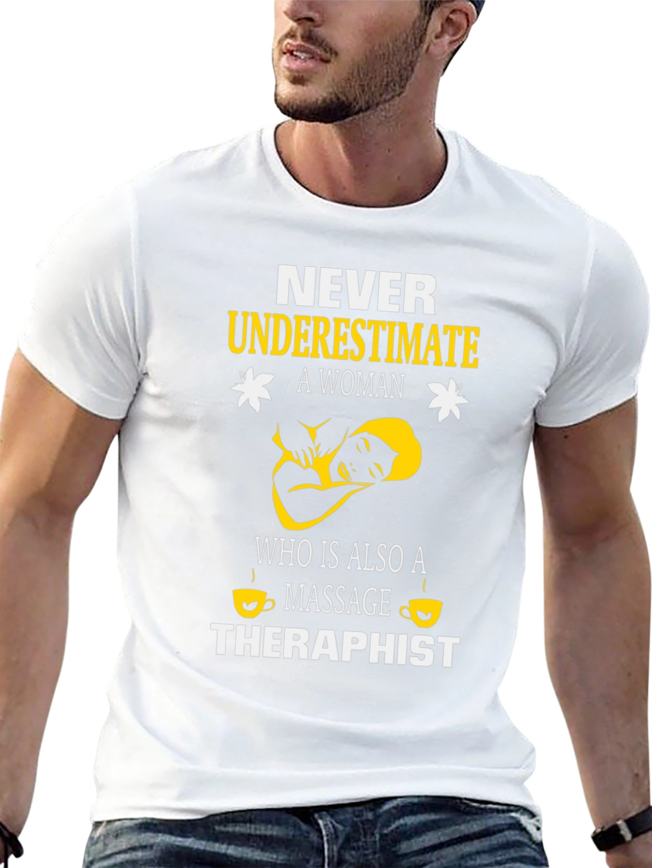 Never Underestimate a Massage Therapist T-Shirt