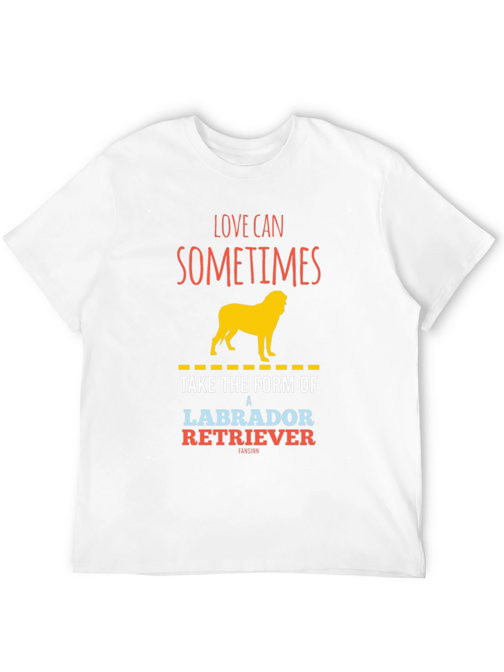 Labrador Retriever Graphic T-Shirt - Love Can Sometimes