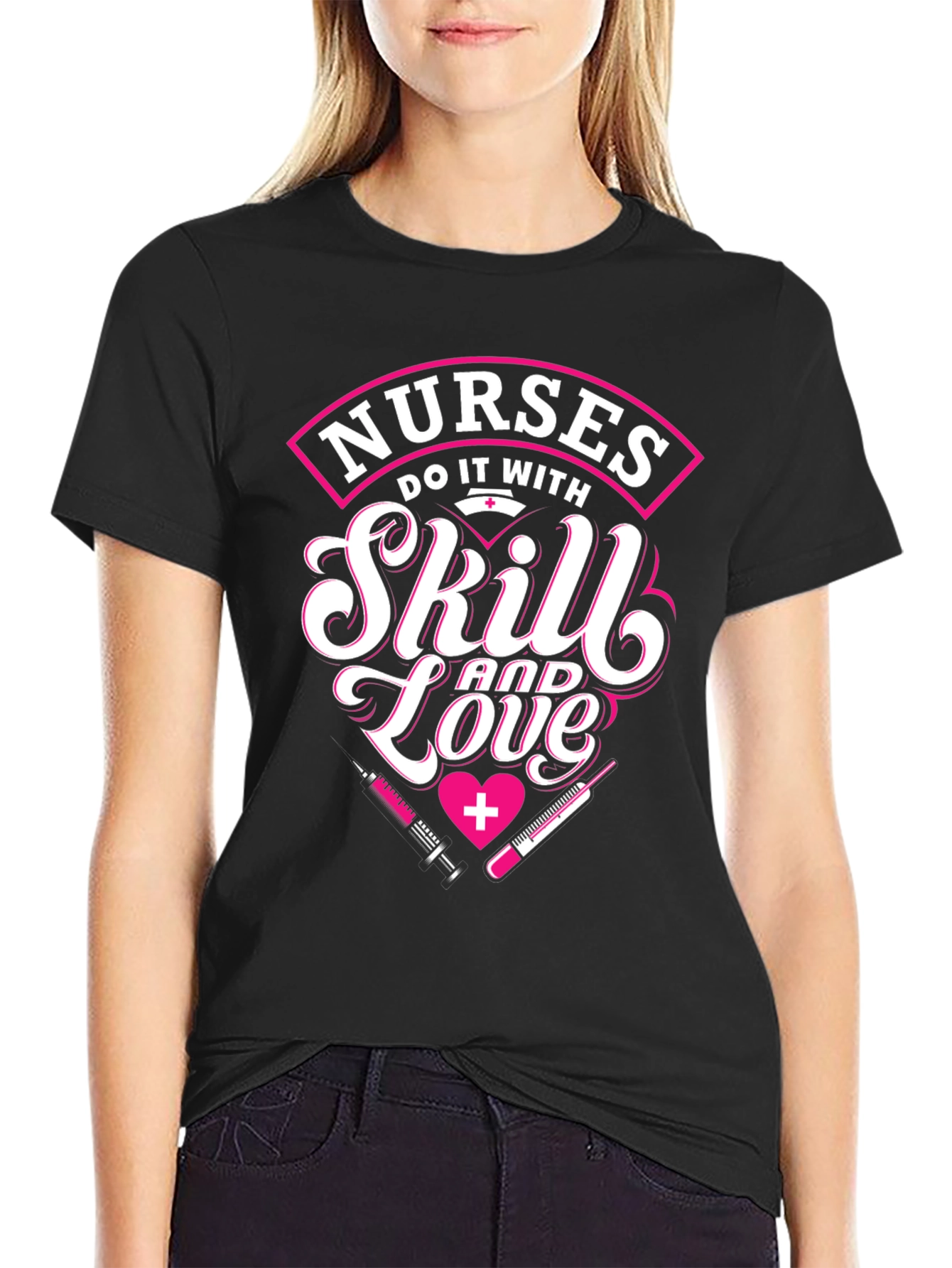 Nurses Skill and Love Graphic T-Shirt