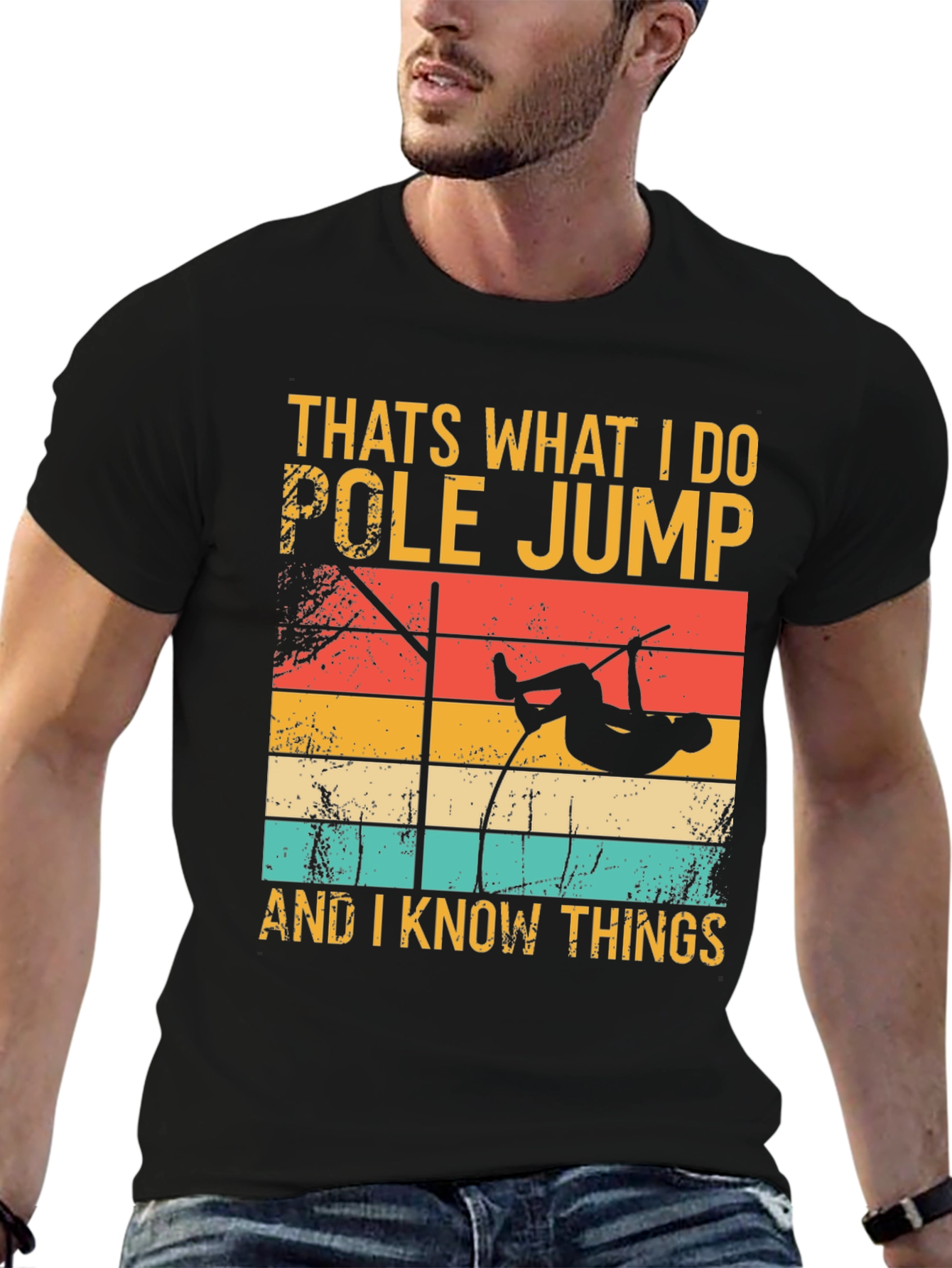 Pole Jump T-Shirt: I Do Pole Jump and I Know Things Retro Style