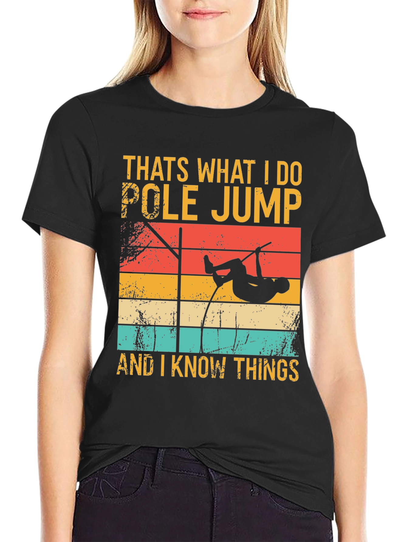 Pole Jump T-Shirt: I Do Pole Jump and I Know Things Retro Style