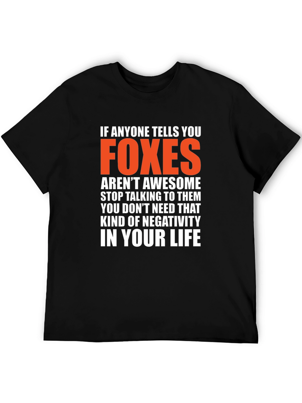 Foxes are Awesome Graphic T-Shirt