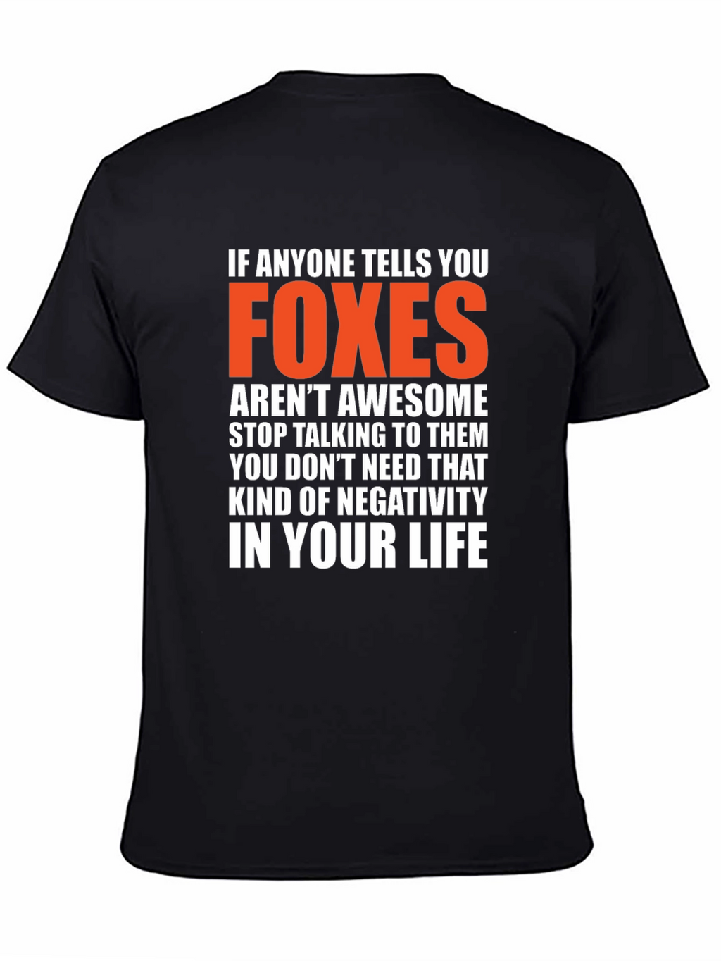 Foxes are Awesome Graphic T-Shirt