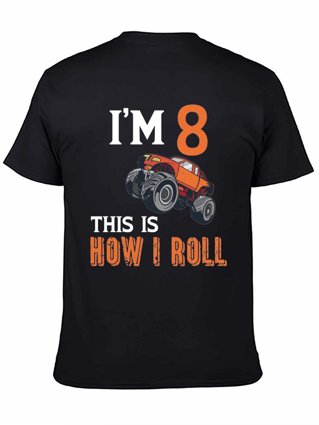 Im 8 Monster Truck Birthday T-Shirt