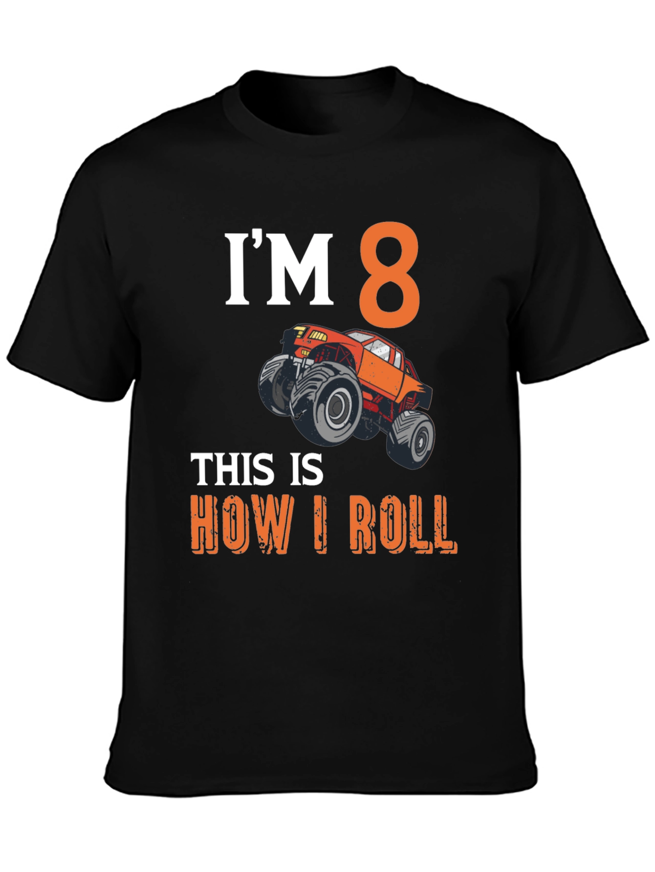 Im 8 Monster Truck Birthday T-Shirt