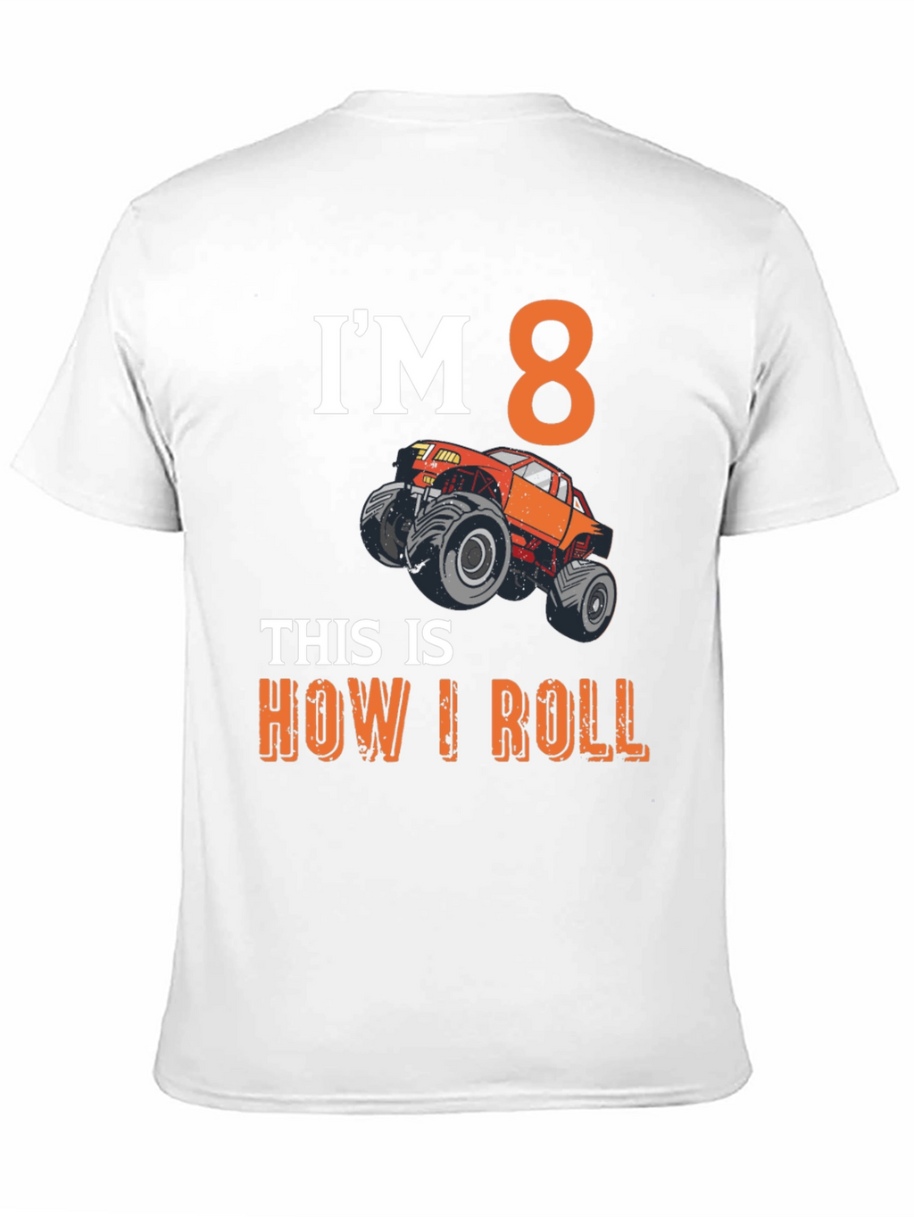Im 8 Monster Truck Birthday T-Shirt