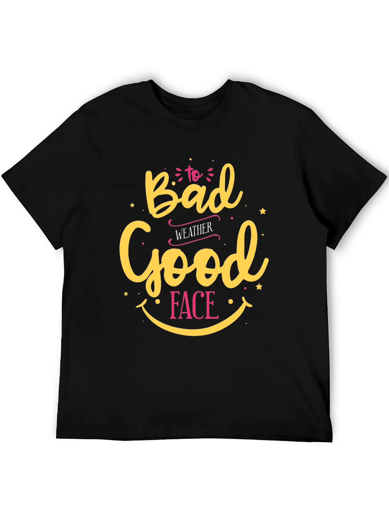 Bad Weather Good Face Black Graphic Tee