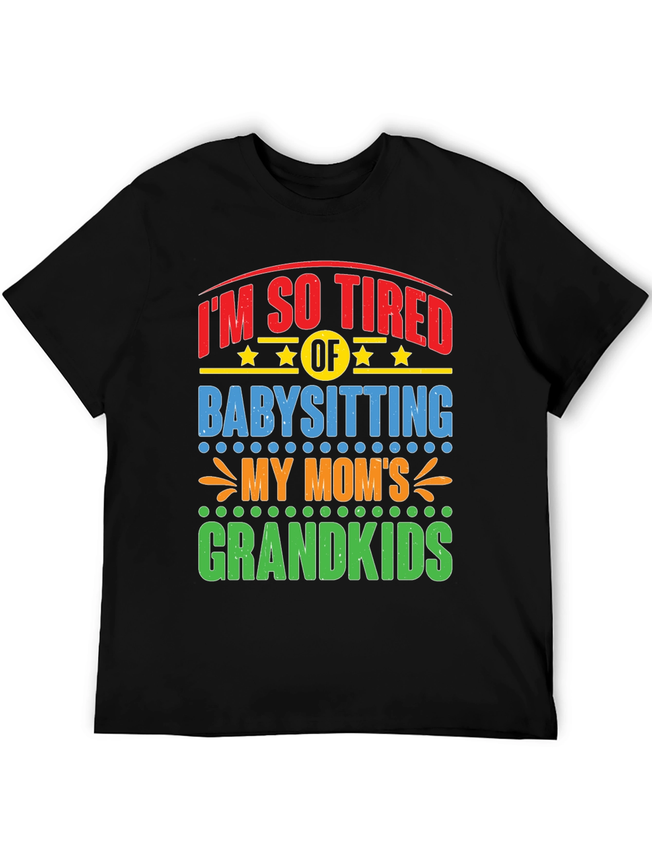 Funny Grandparent Babysitting T-Shirt