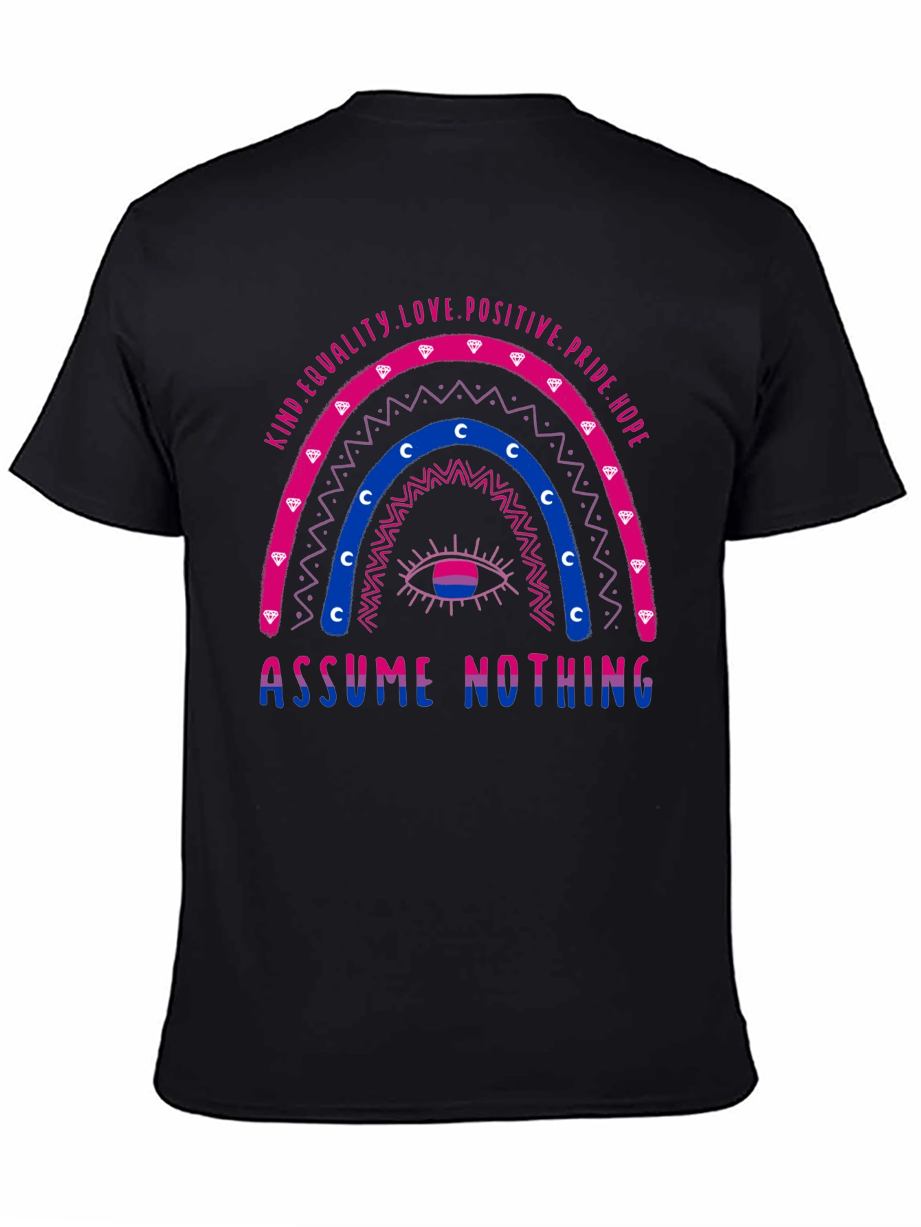 Bisexual Pride T-Shirt - Assume Nothing Rainbow Design