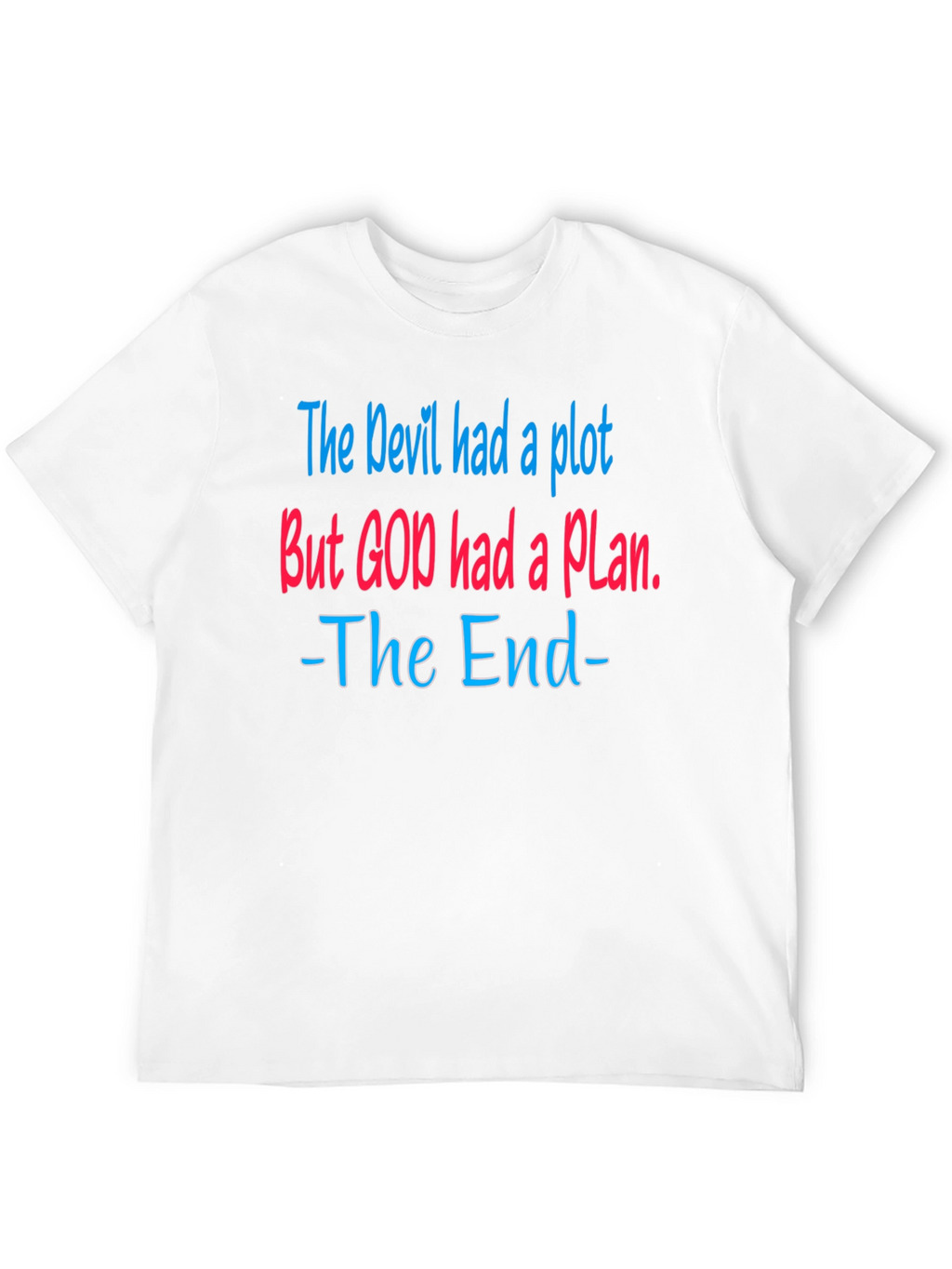 The Devil Had A Plot Graphic T-Shirt