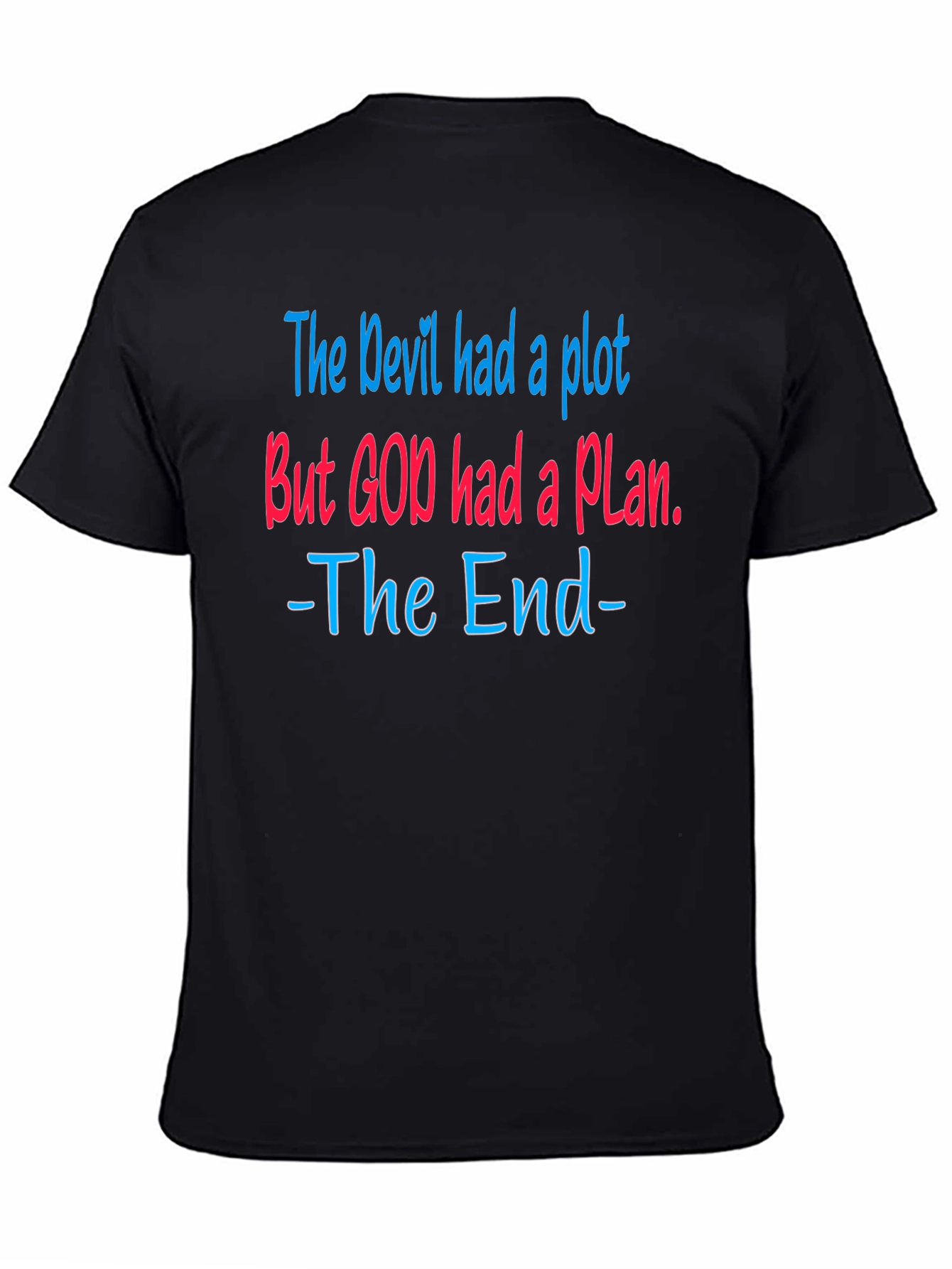 The Devil Had A Plot Graphic T-Shirt