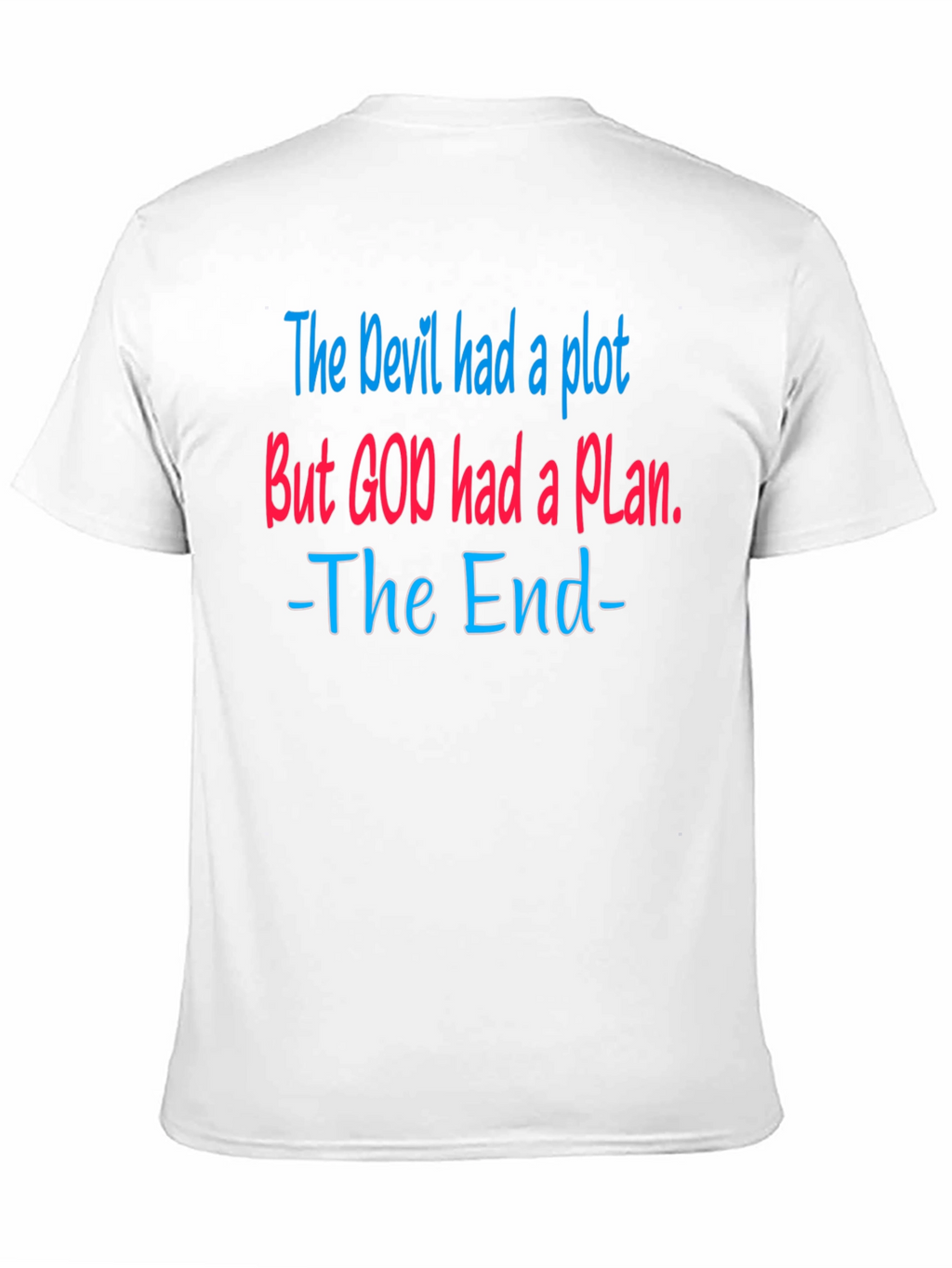 The Devil Had A Plot Graphic T-Shirt