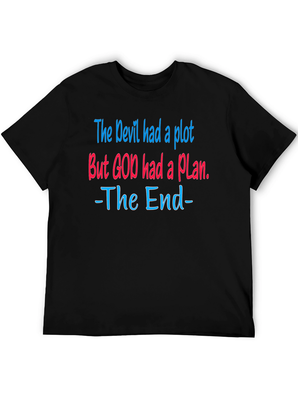 The Devil Had A Plot Graphic T-Shirt