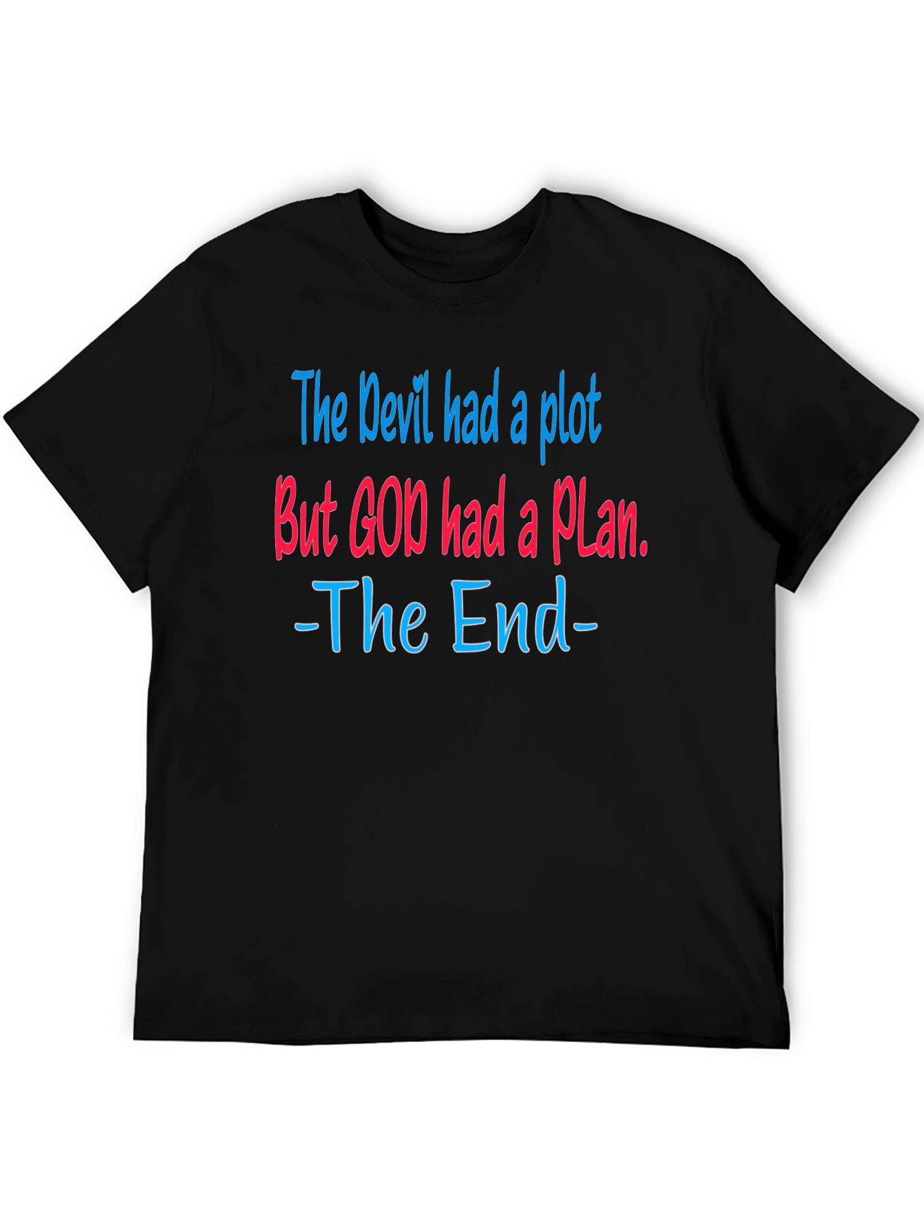 The Devil Had A Plot Graphic T-Shirt