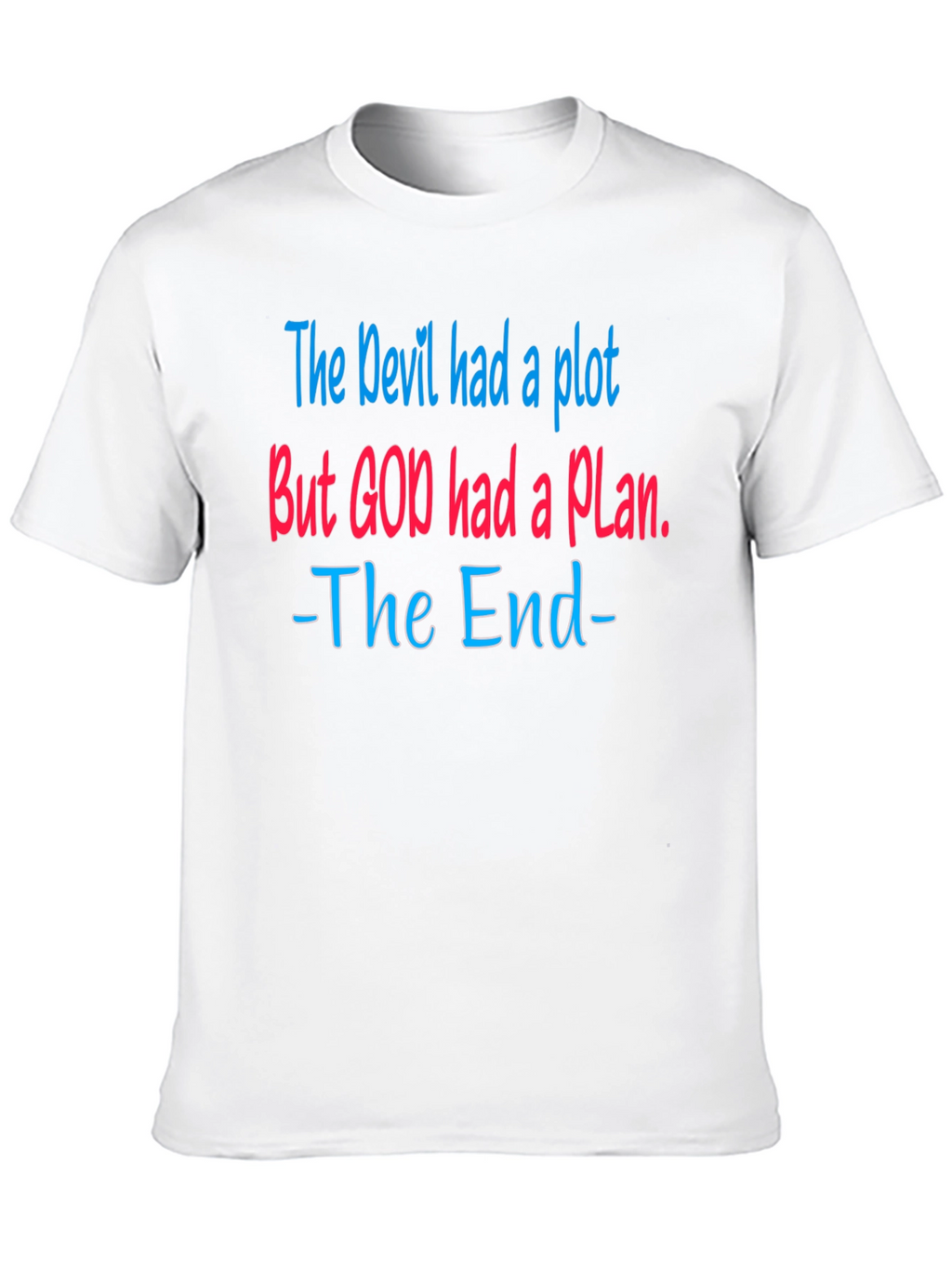 The Devil Had A Plot Graphic T-Shirt