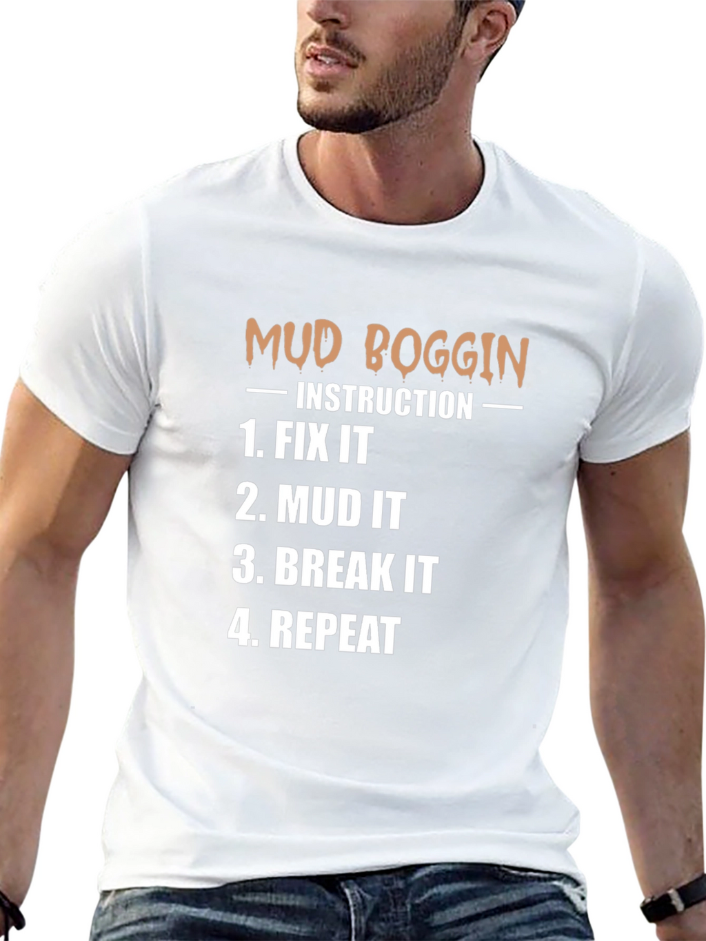 Mud Boggin Instruction T-Shirt