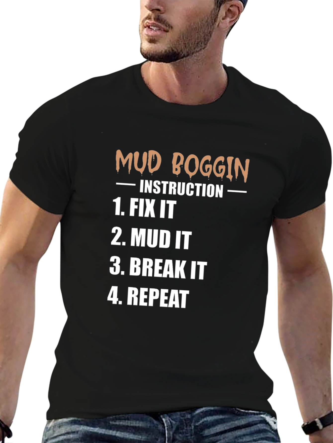 Mud Boggin Instruction T-Shirt
