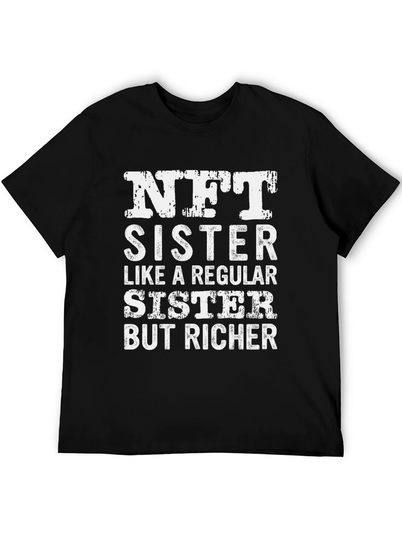 NFT Sister Graphic T-Shirt Funny Crypto Tee